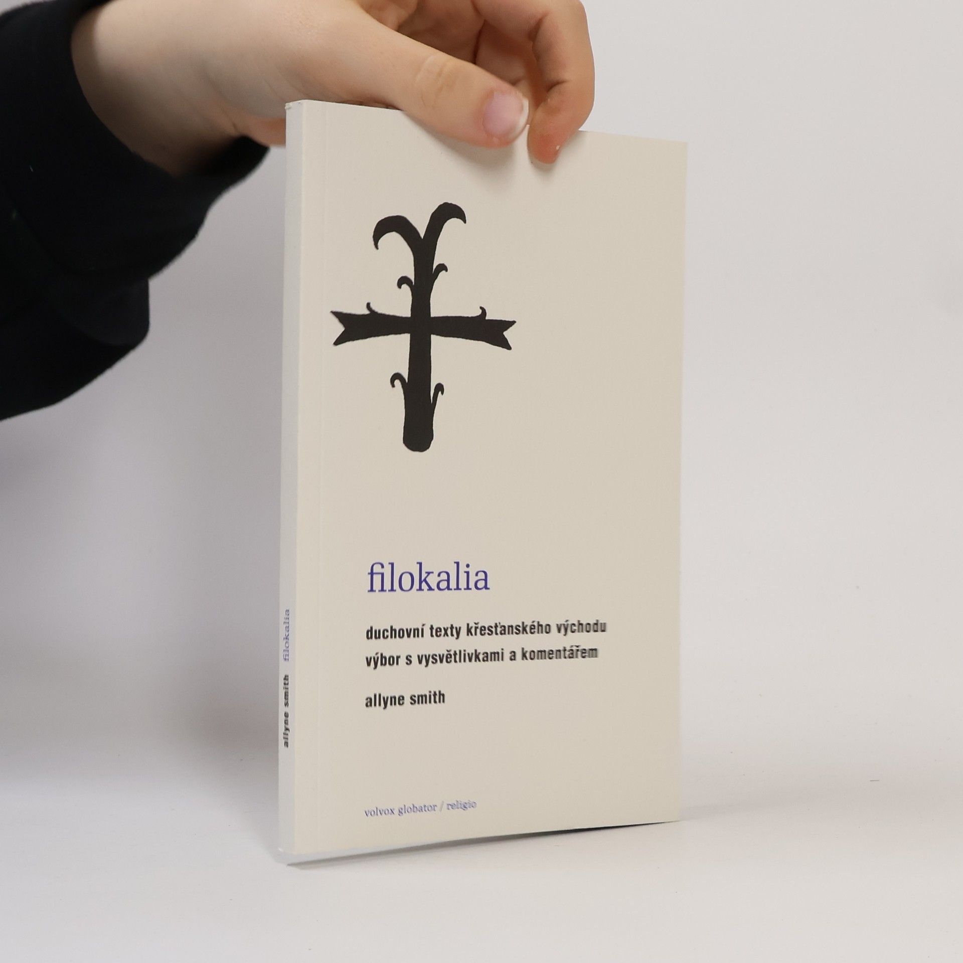 Autorenkollektiv Filokalia – Duchovní texty křesťanského Východu