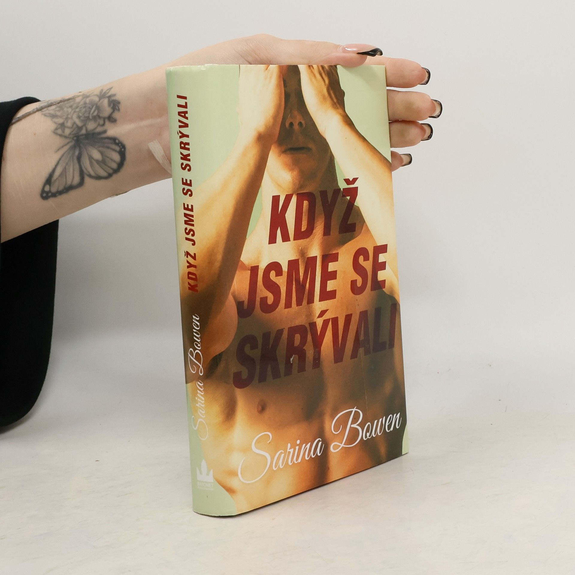 Sarina Bowen Když jsme se skrývali