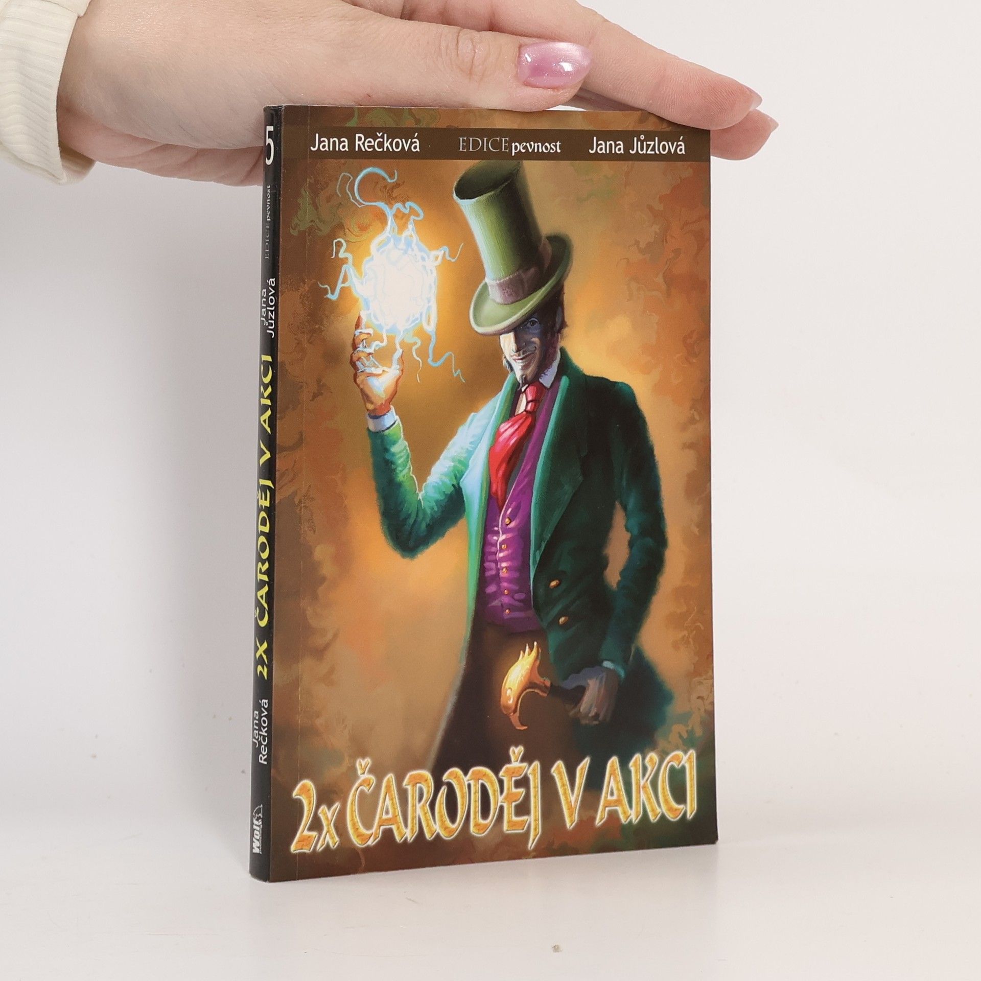 Jana Jůzlová 2x čaroděj v akci: Monolit, Hadí král za nic nemůže