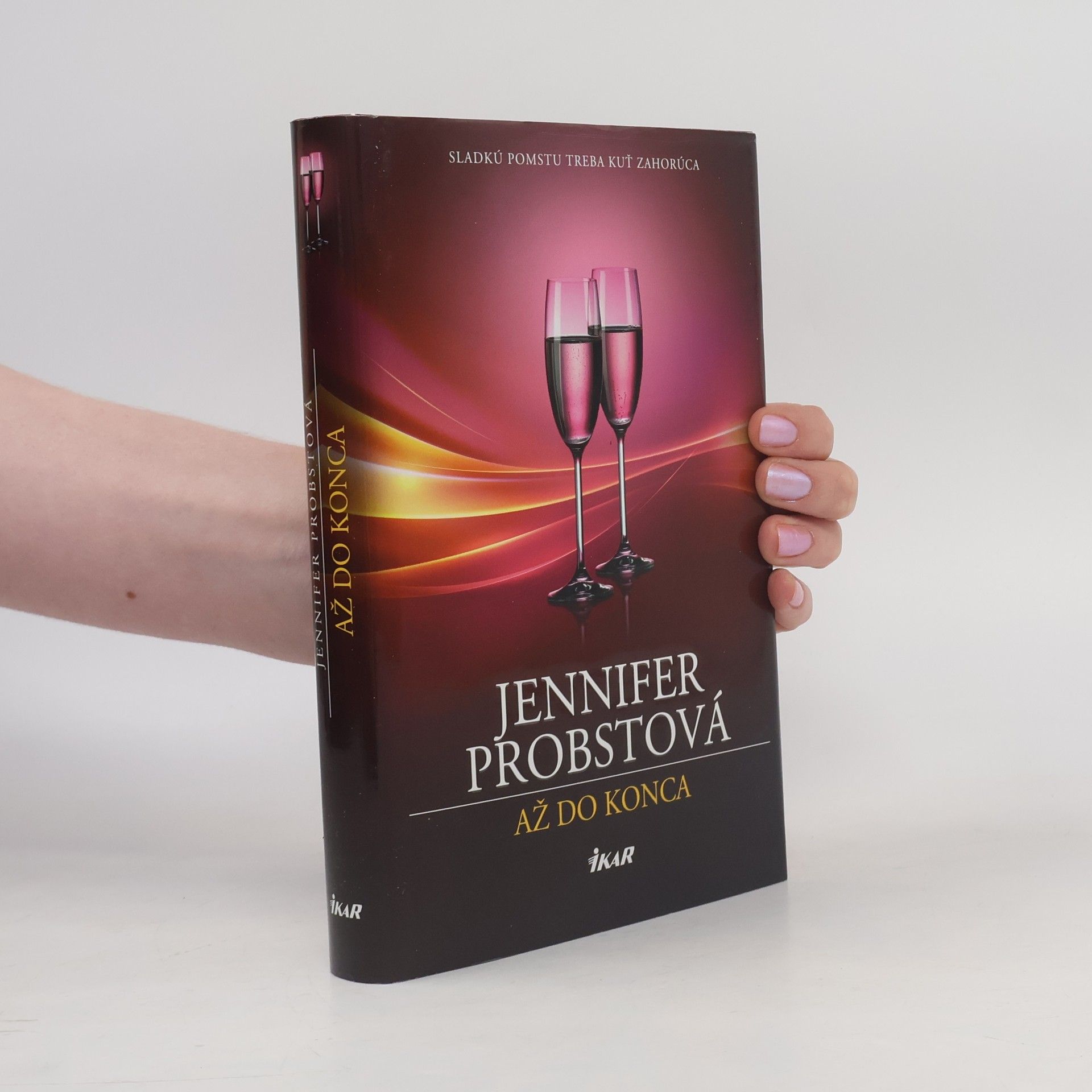 Jennifer Probst Až do konca