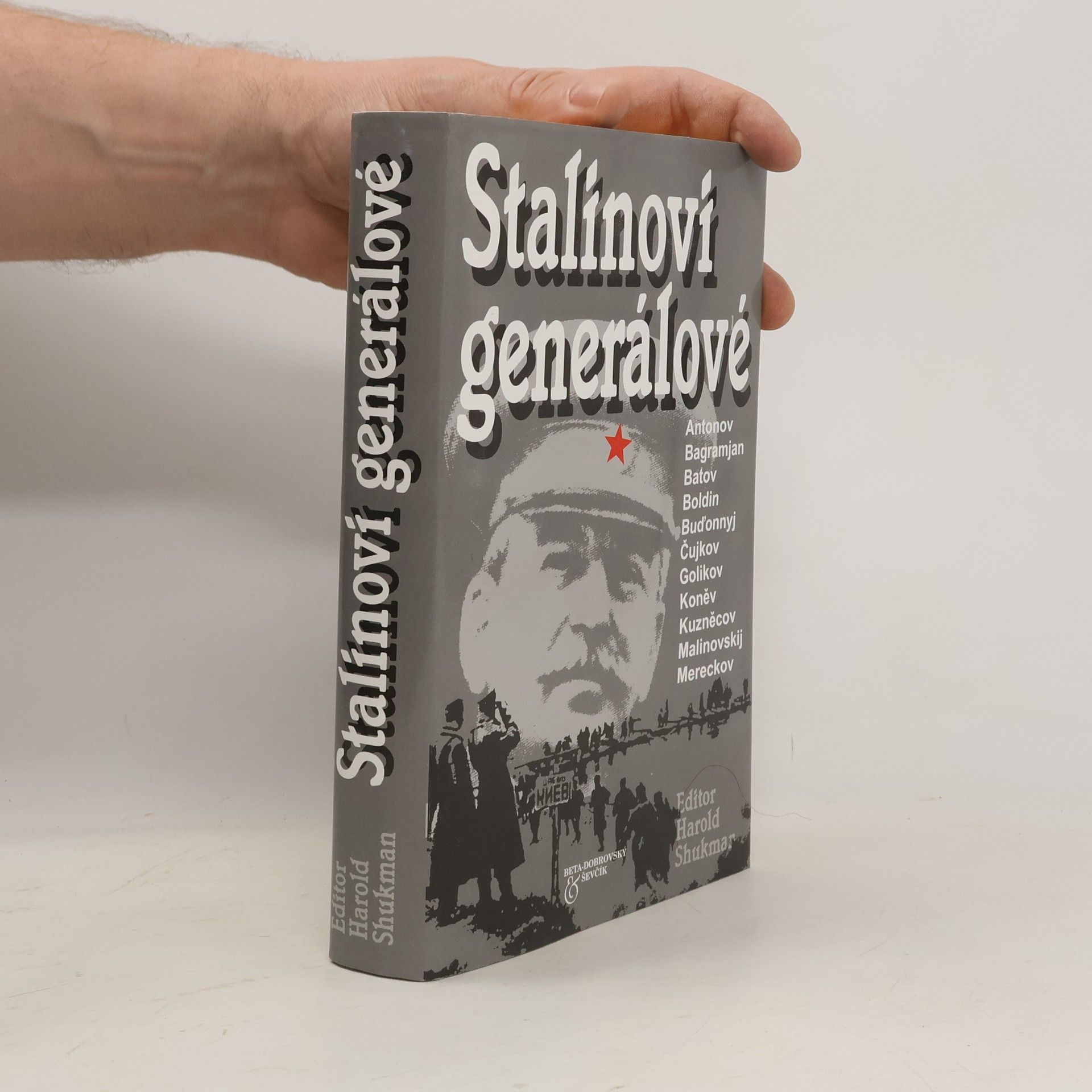 Harold Shukman Stalinovi generálové