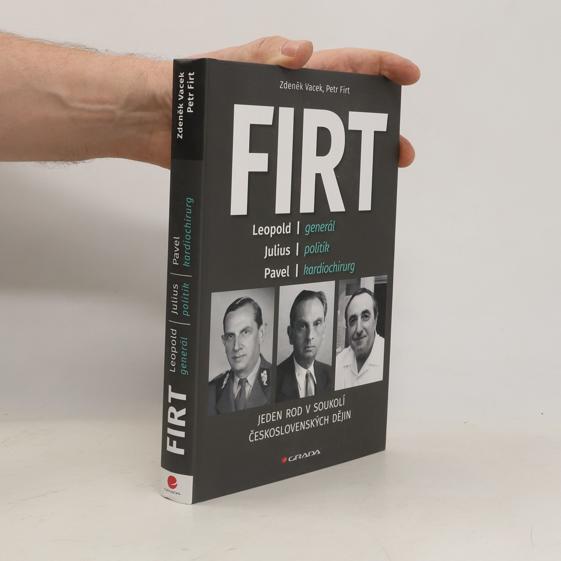 Firt Petr Firt - Jeden rod v soukolí československých dějin