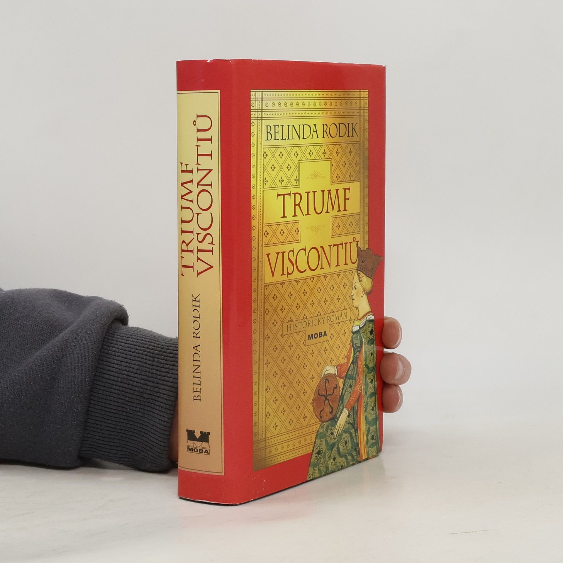 Belinda Rodik Triumf Viscontiů