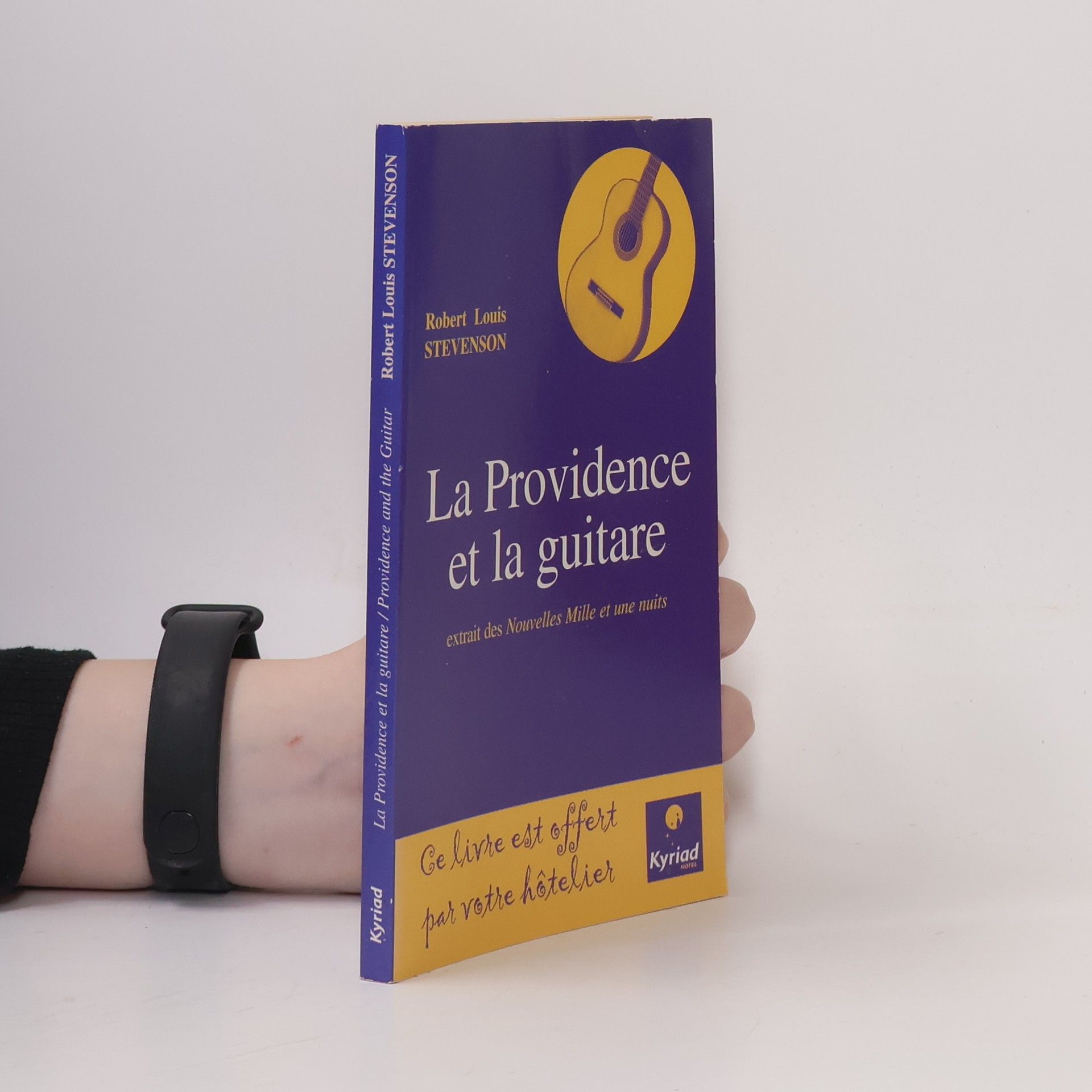 Robert Louis Stevenson Providence and the Guitar/La Providence et la guitare