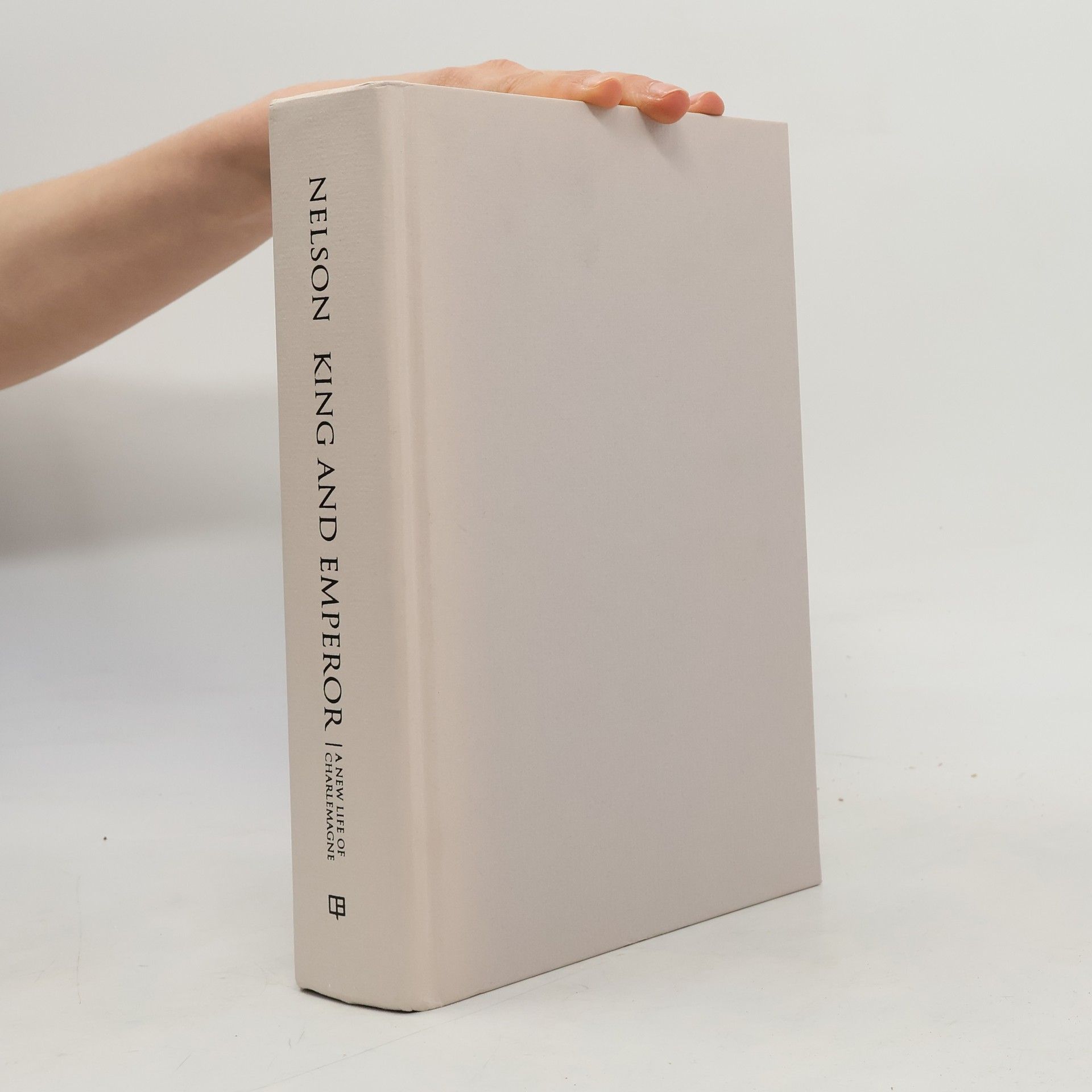 Janet L. Nelson King and Emperor