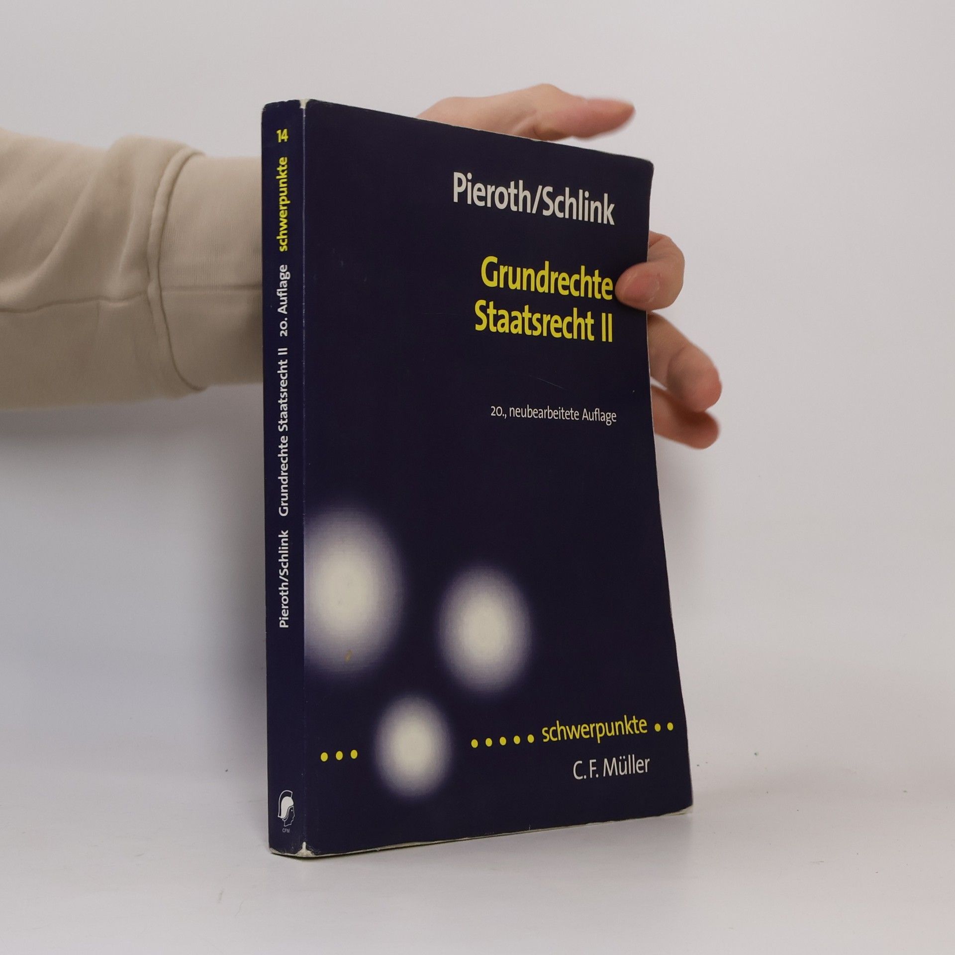 Bodo Pieroth Grundrechte. Staatsrecht II