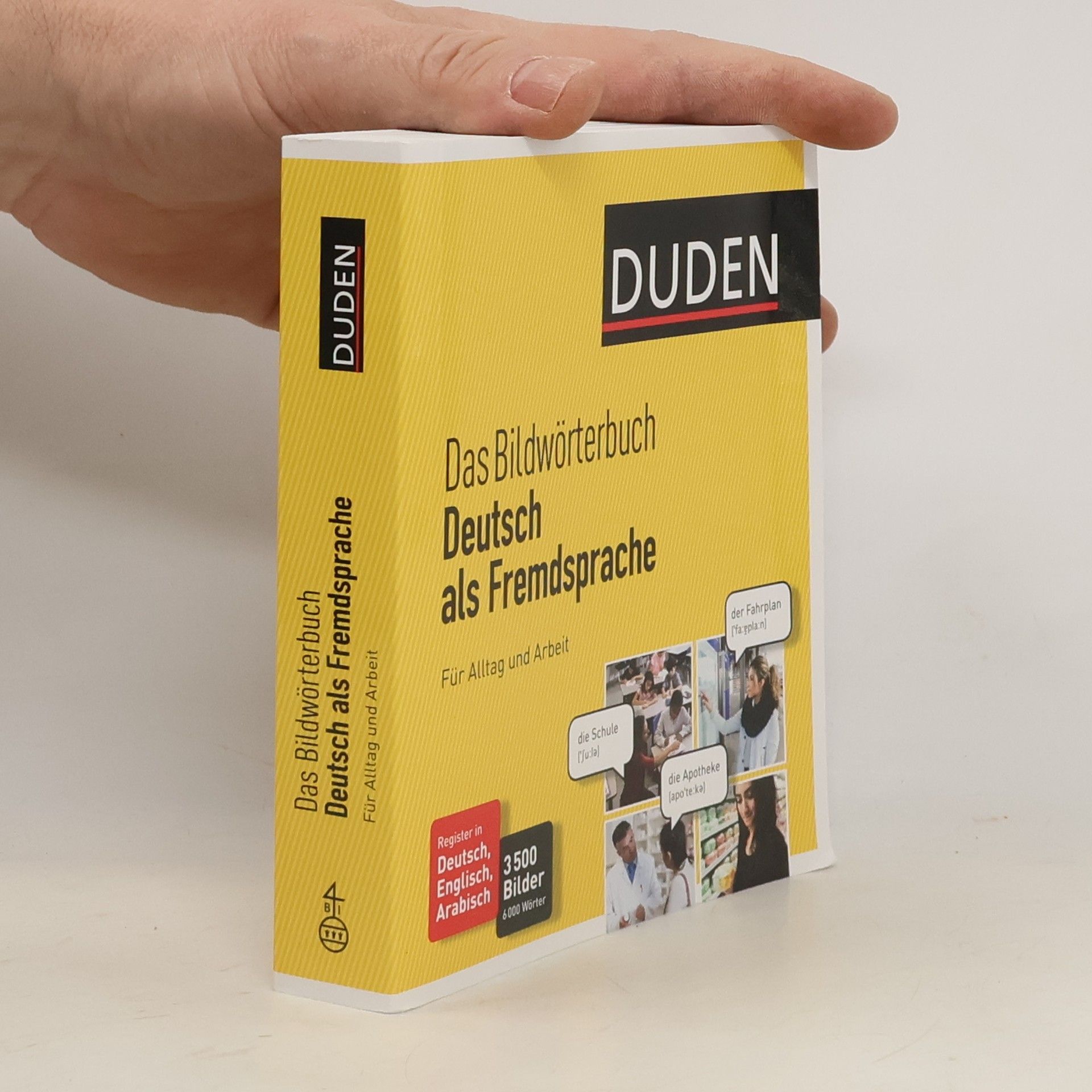 Ilka Pescheck Duden - Das Bildwörterbuch Deutsch als Fremdsprache für Alltag und Arbeit