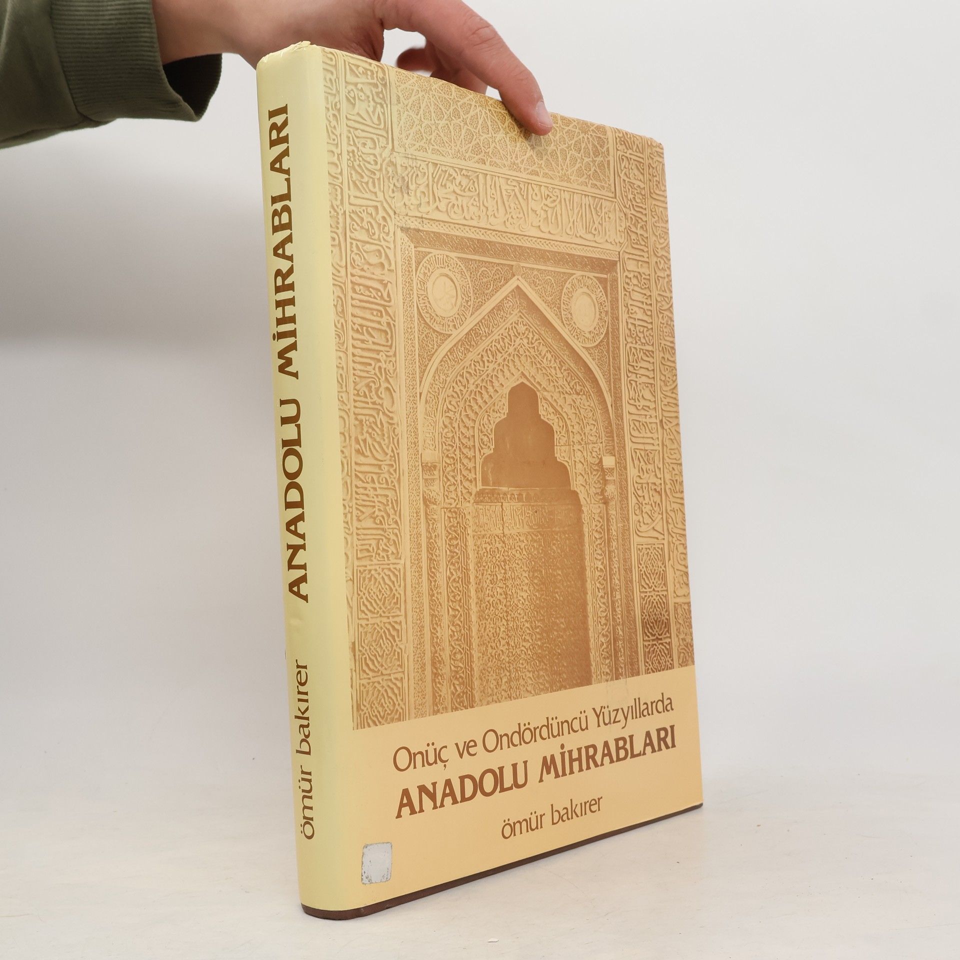 Ömür Bakırer Anadolu Mihrabları