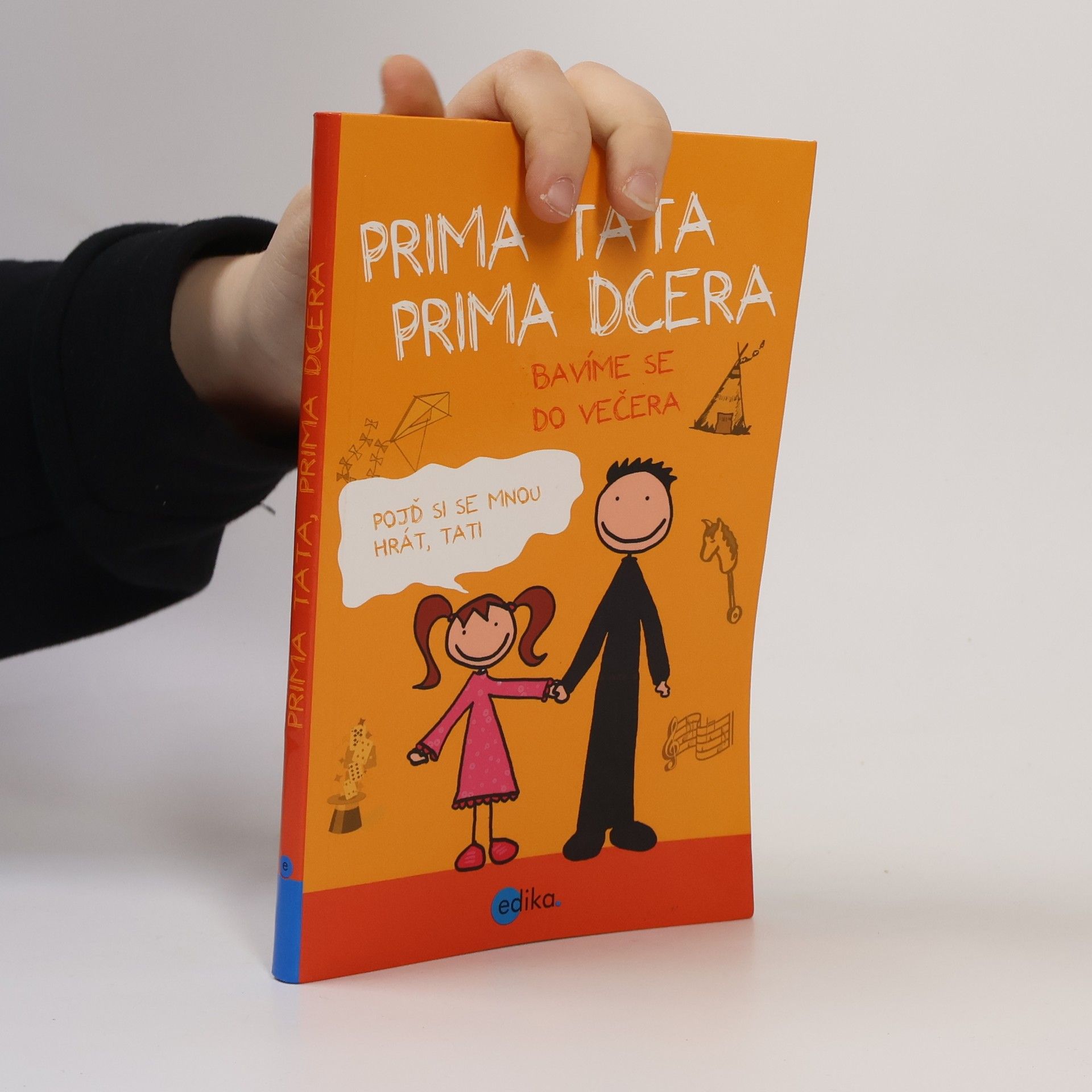 Karolin Küntzel Prima táta, prima dcera - bavíme se do večera