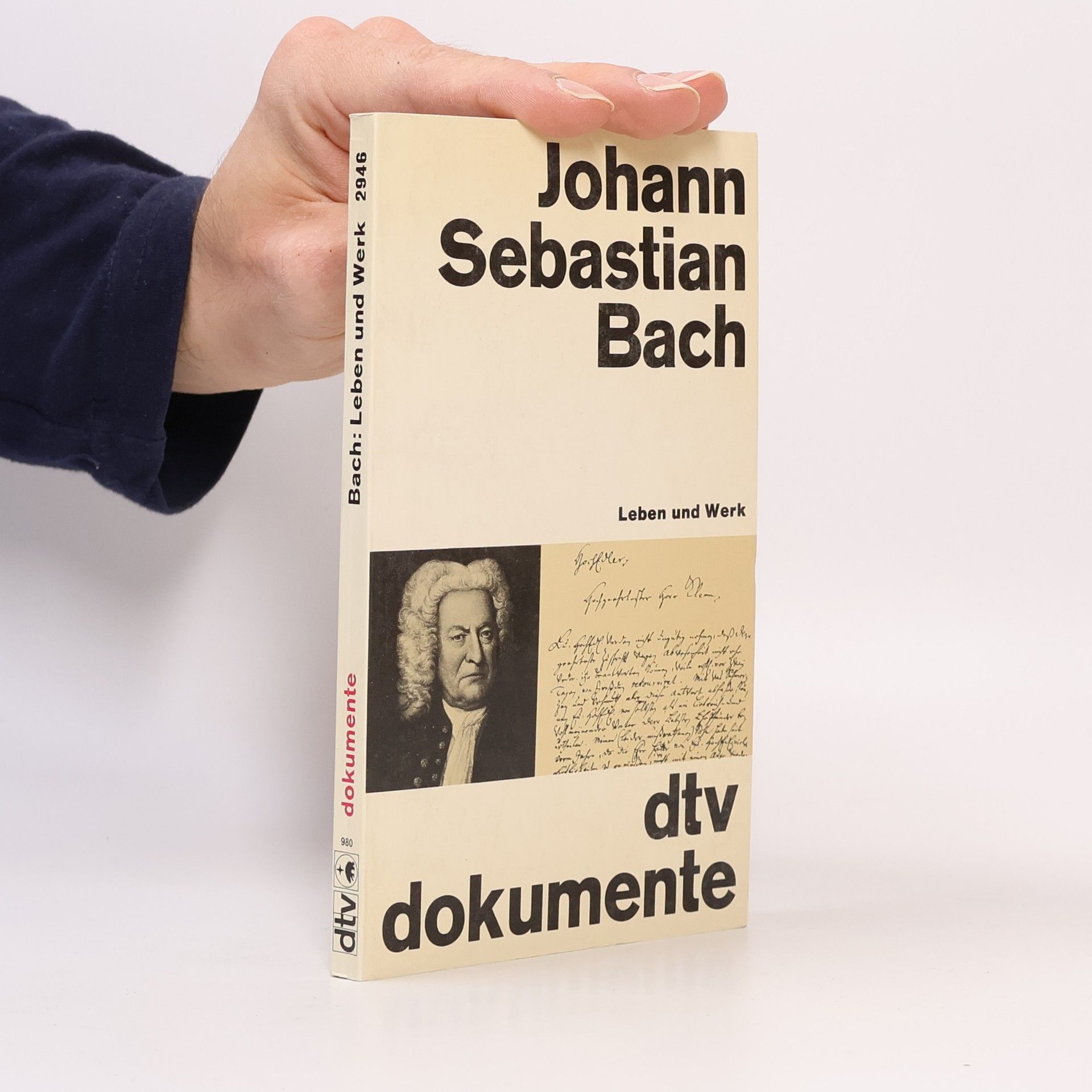 Hans Schulze dtv Dokumente: Johann Sebastian Bach Leben und Werk