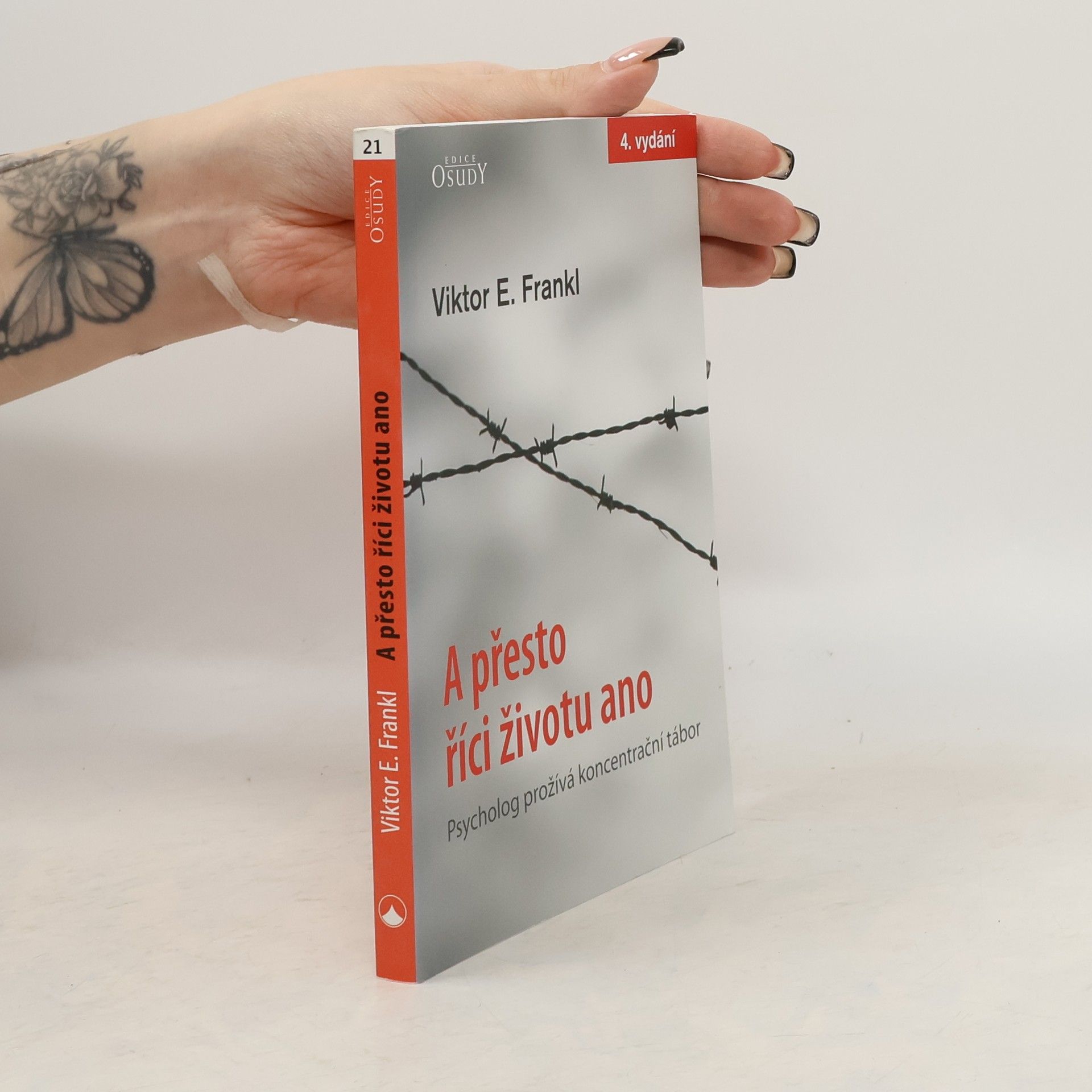 Viktor Frankl A přesto říci životu ano