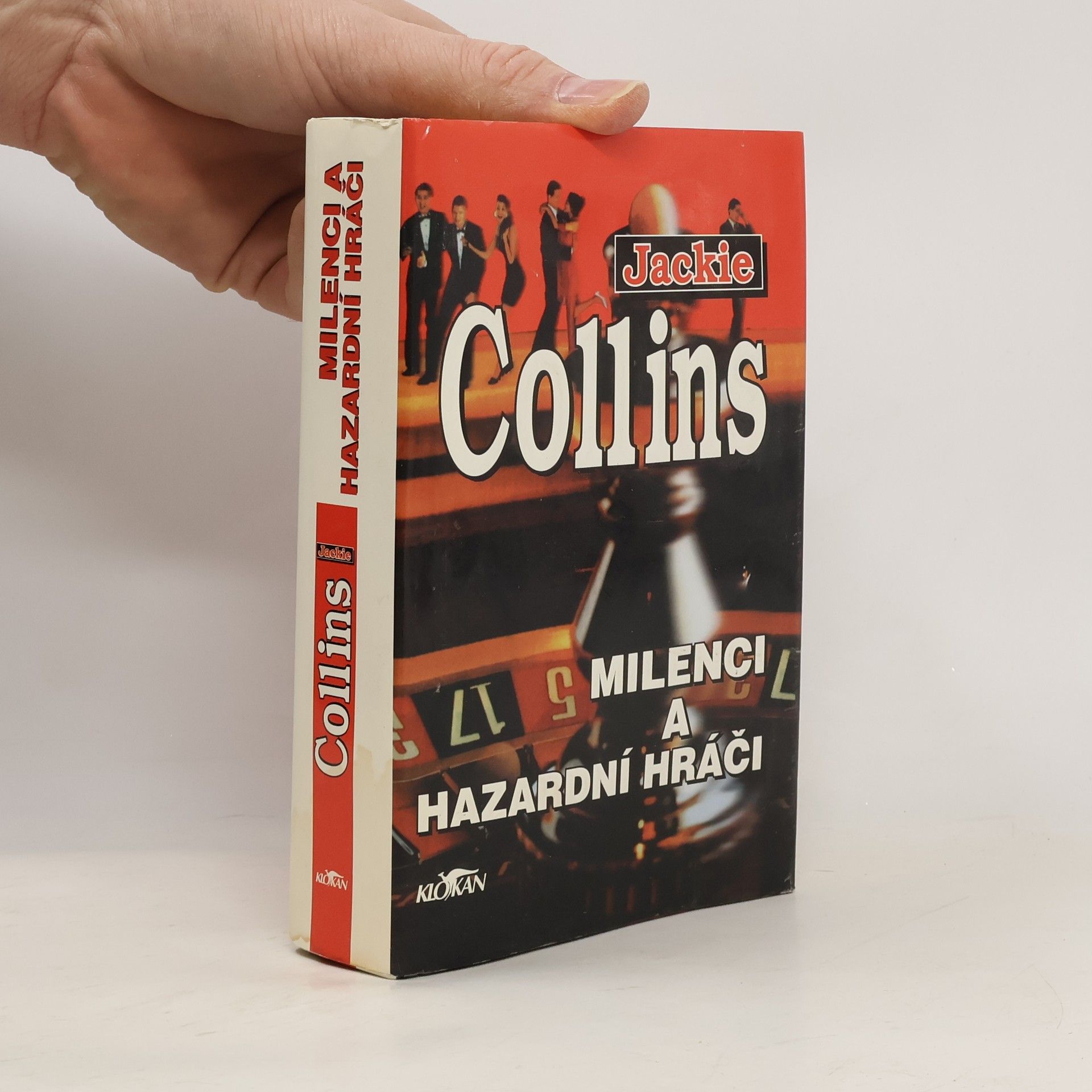Jackie Collins Milenci a hazardní hráči