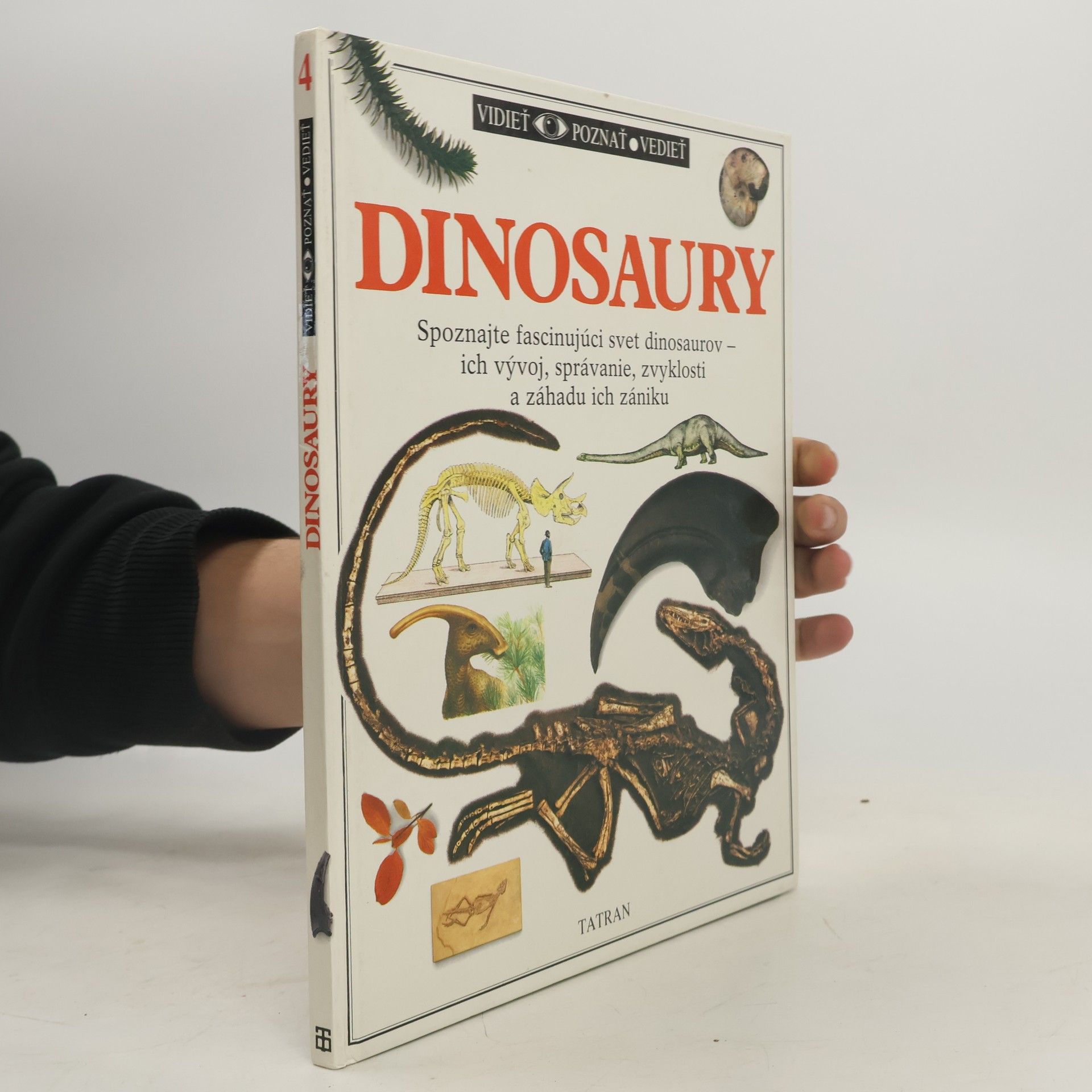 Angela Milner Vidieť, poznať, vedieť. Dinosaury
