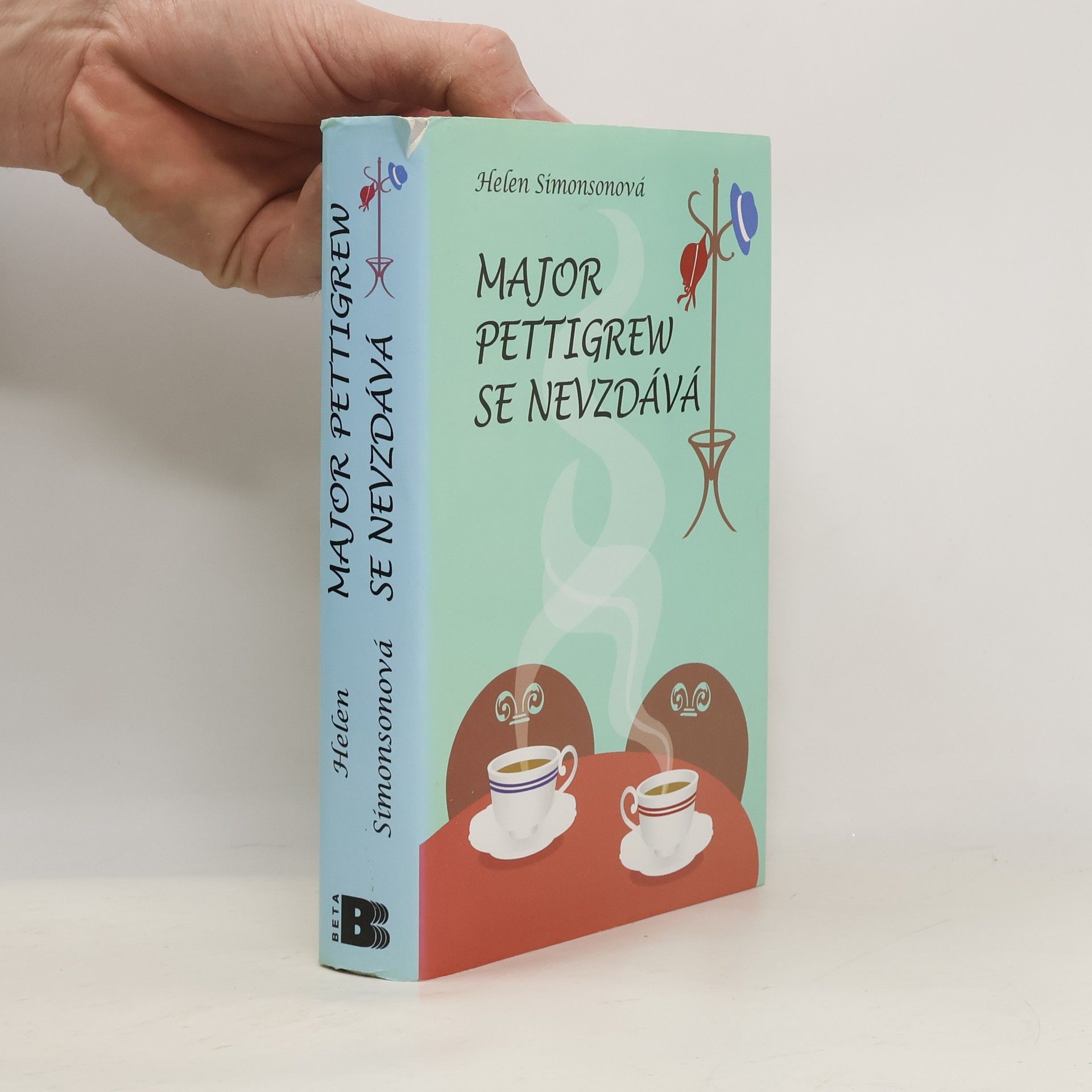 Helen Simonson Major Pettigrew se nevzdává