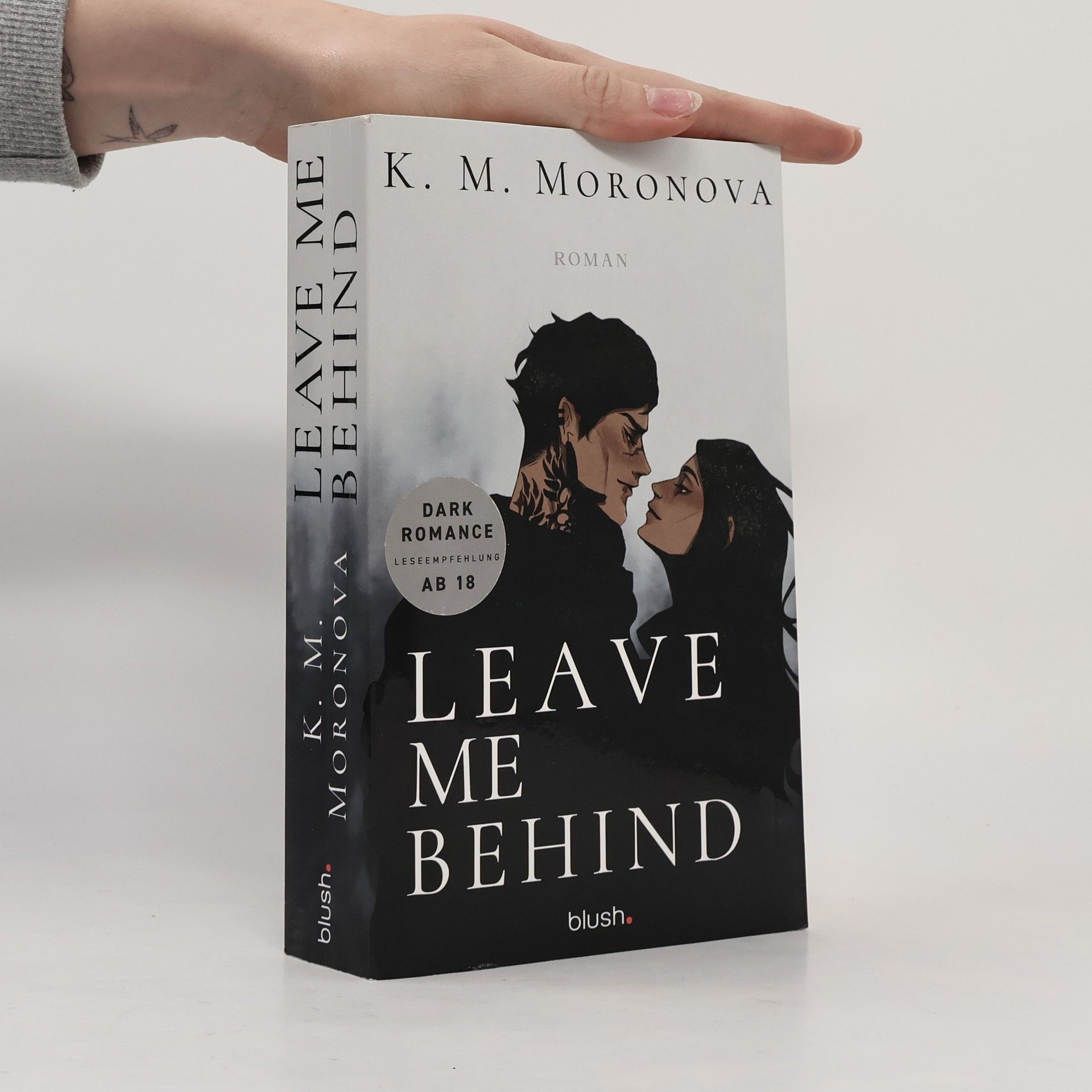 K M Moronova Leave Me Behind