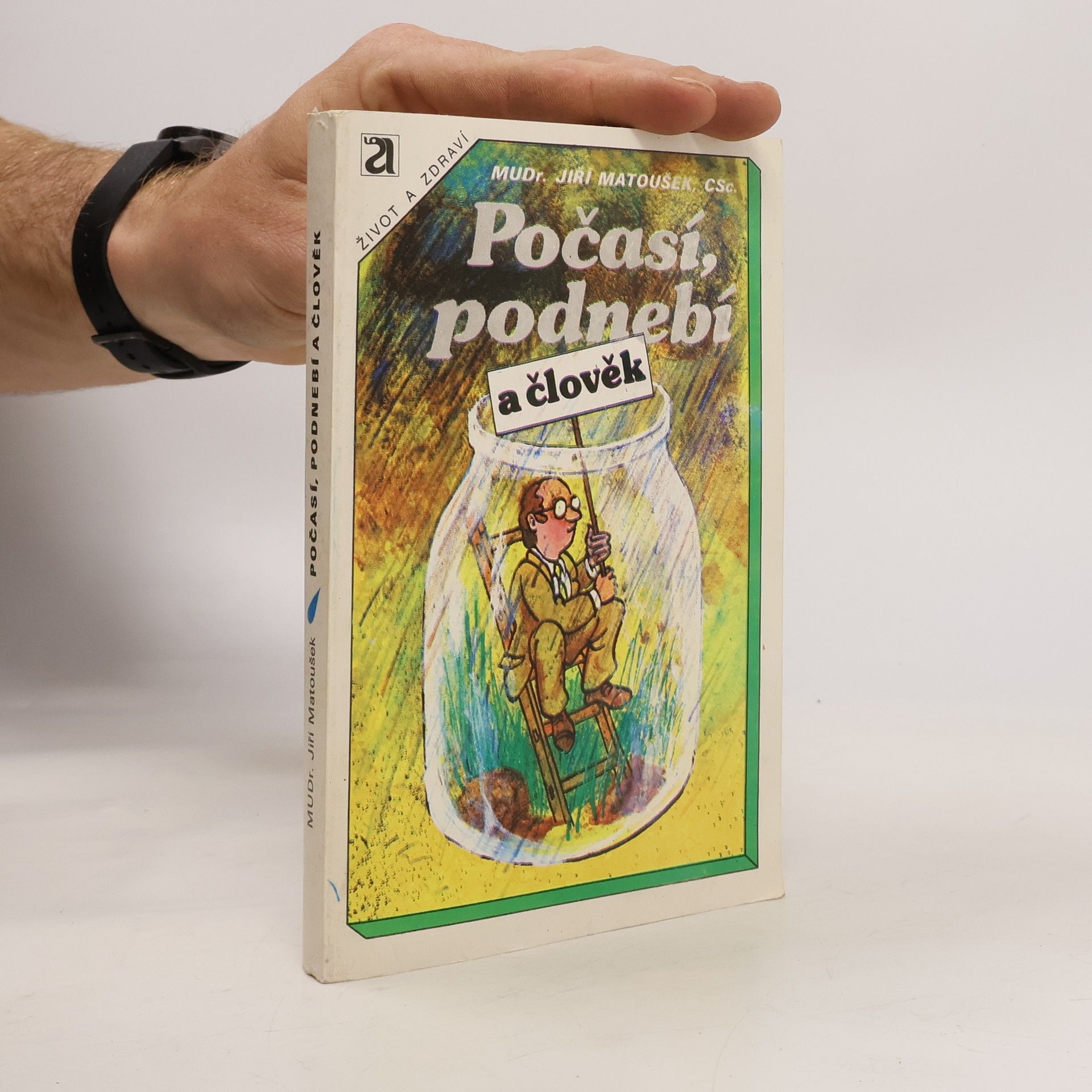 Jiří Matoušek Počasí, podnebí a člověk