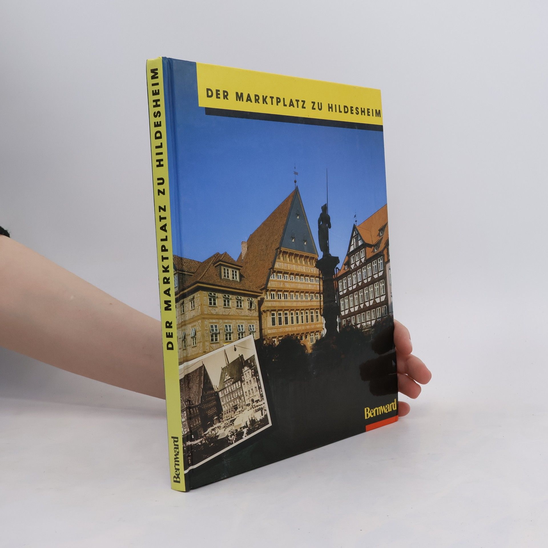 Walter Achilles Der Marktplatz zu Hildesheim