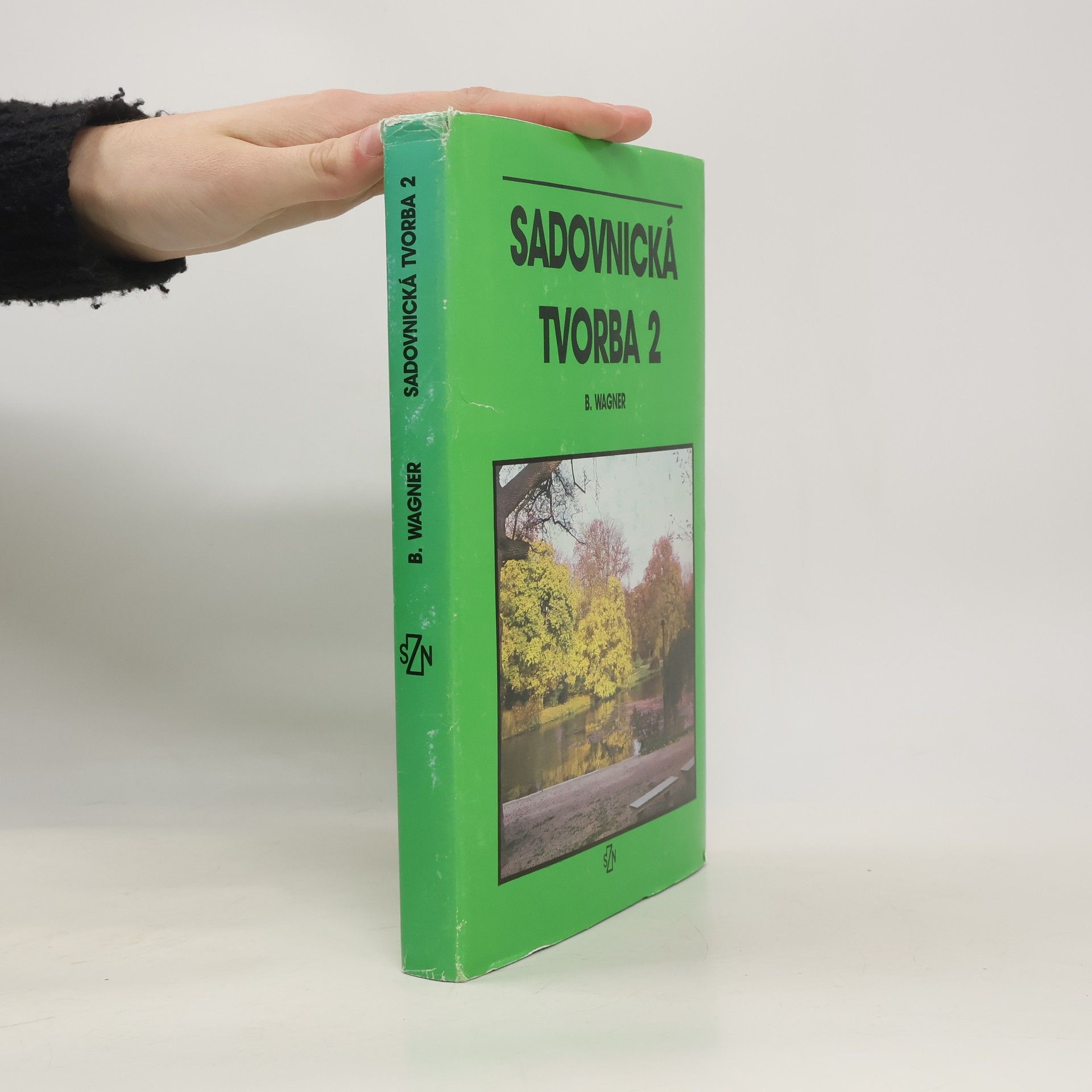 Bohdan Wagner Sadovnická tvorba 2