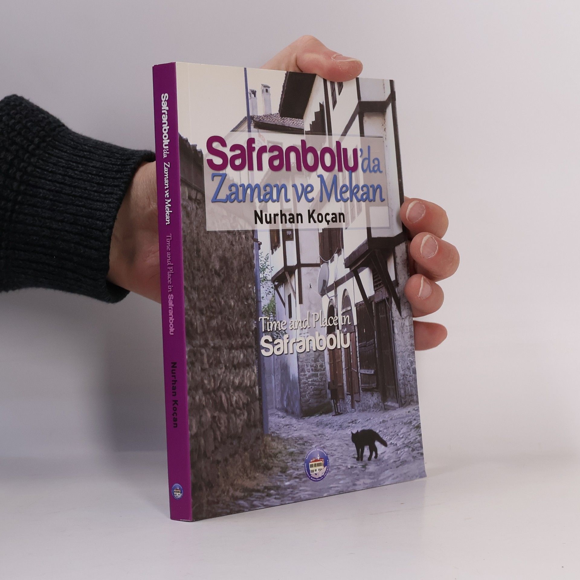 Nurhan Koçan Safranbolu'da Zaman ve Mekan