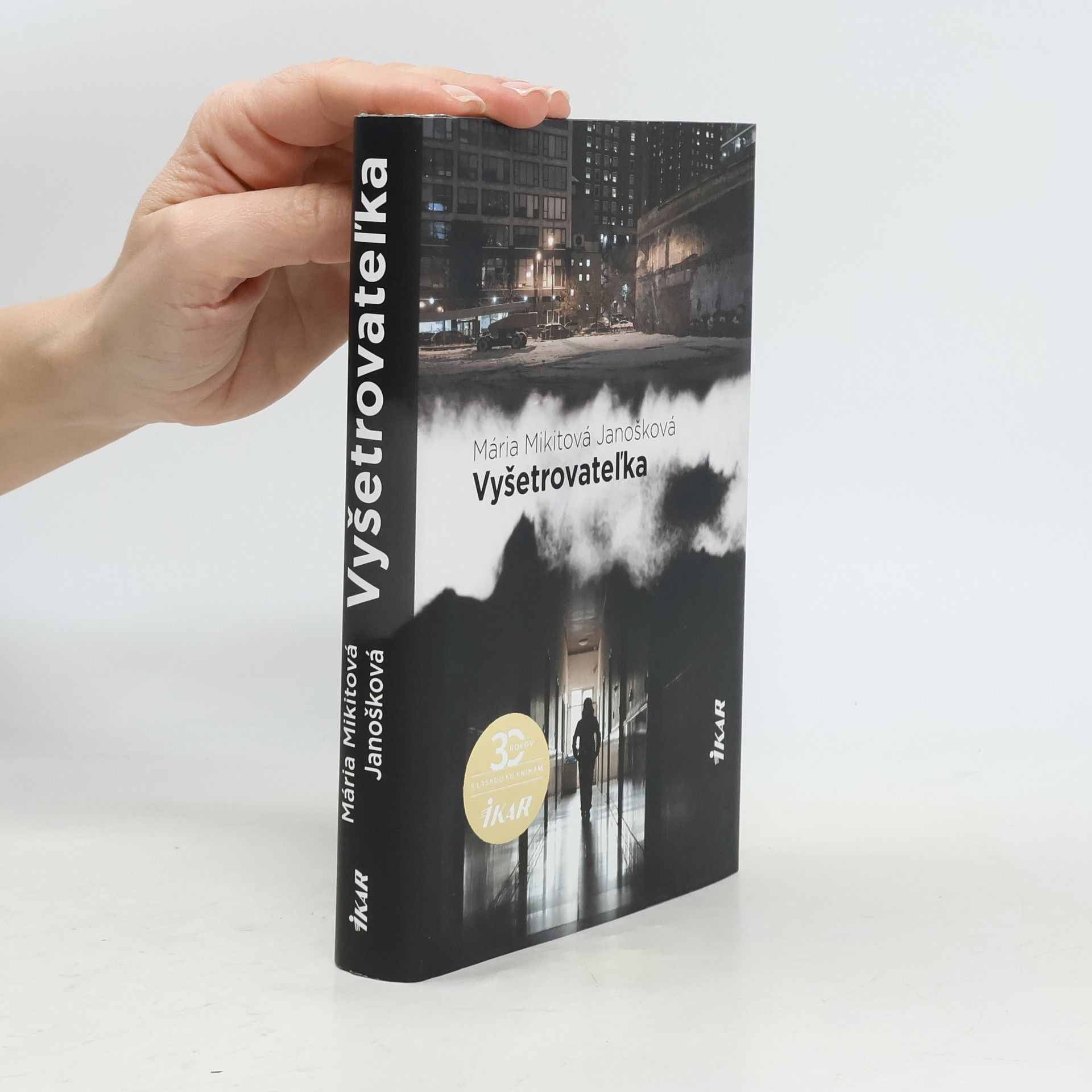 Mária Mikitová Jánošíková Vyšetrovateľka