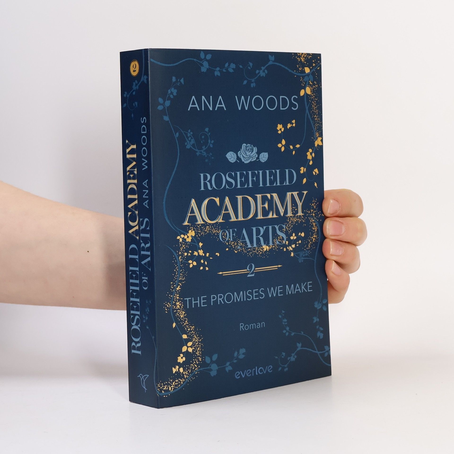 Ana Woods Rosefield Academy of Arts - The Promises We Make