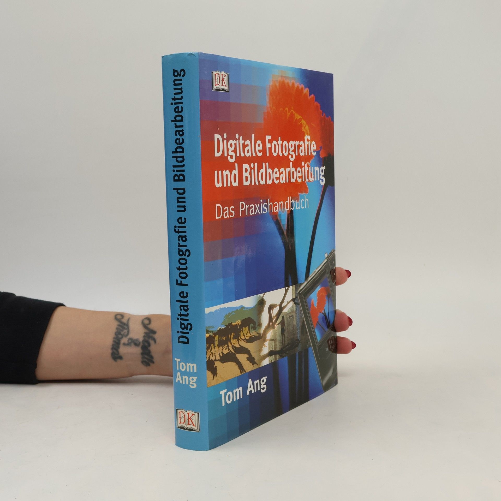 Tom Ang Digitale Fotografie und Bildbearbeitung