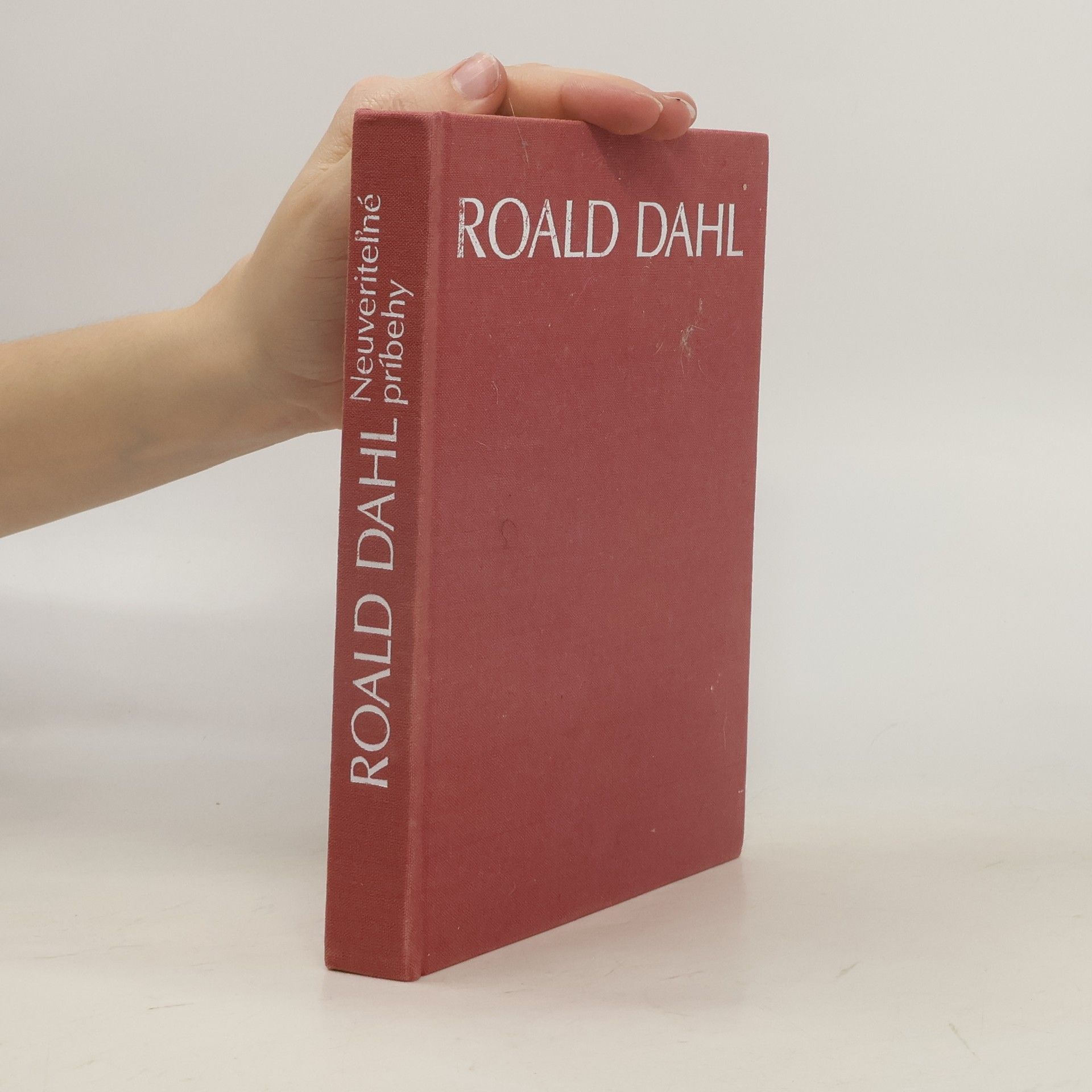 Roald Dahl Neuveriteľné príbehy