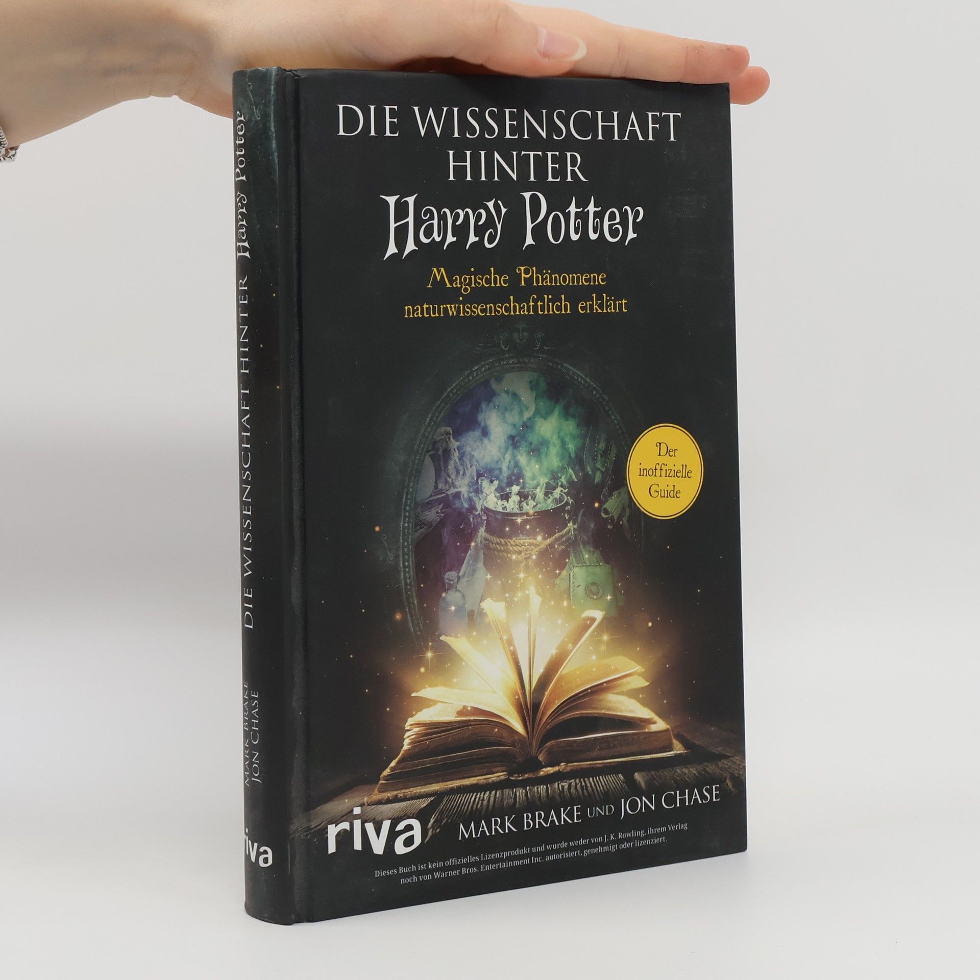Mark Brake Die Wissenschaft hinter Harry Potter