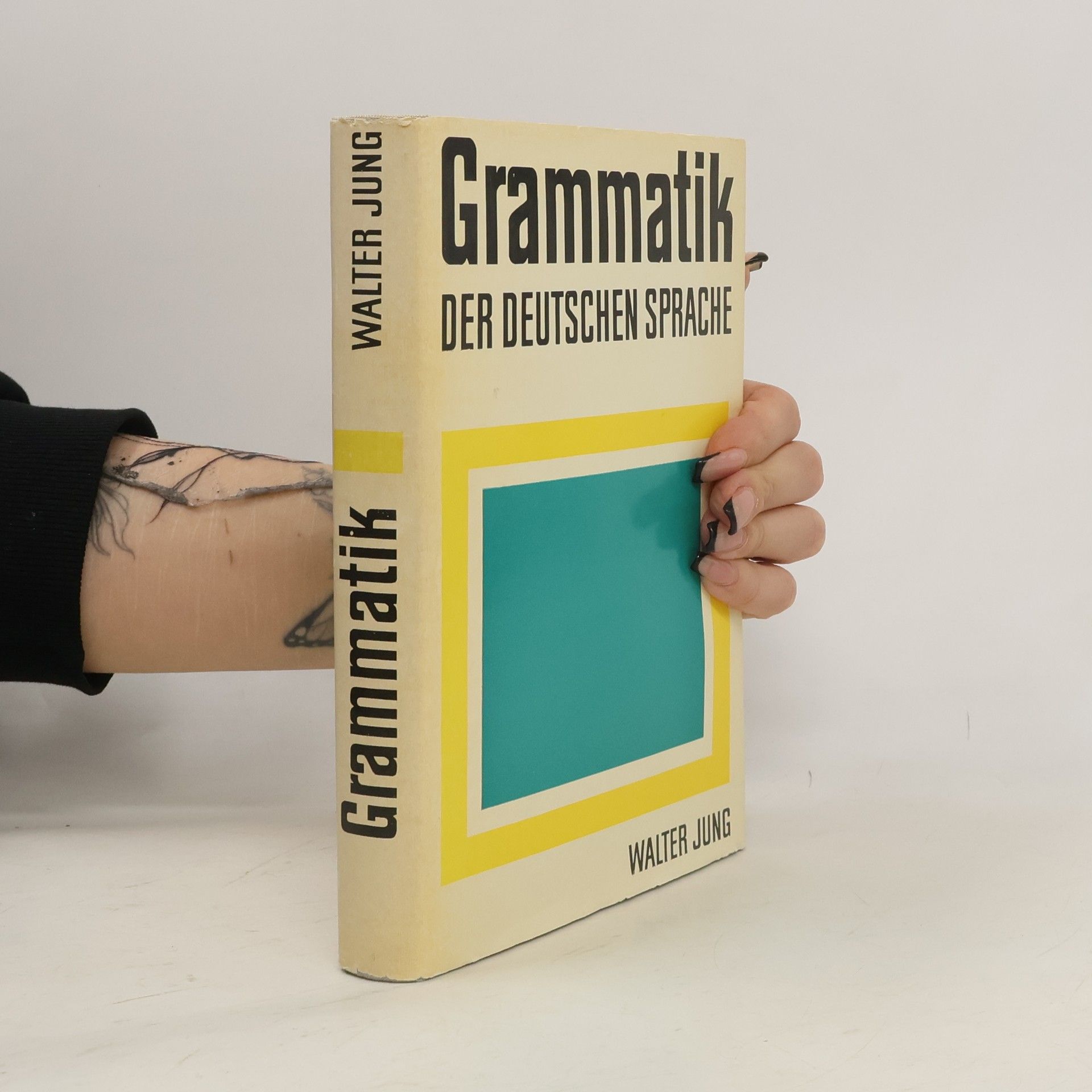 Walter Jung Grammatik der deutschen Sprache