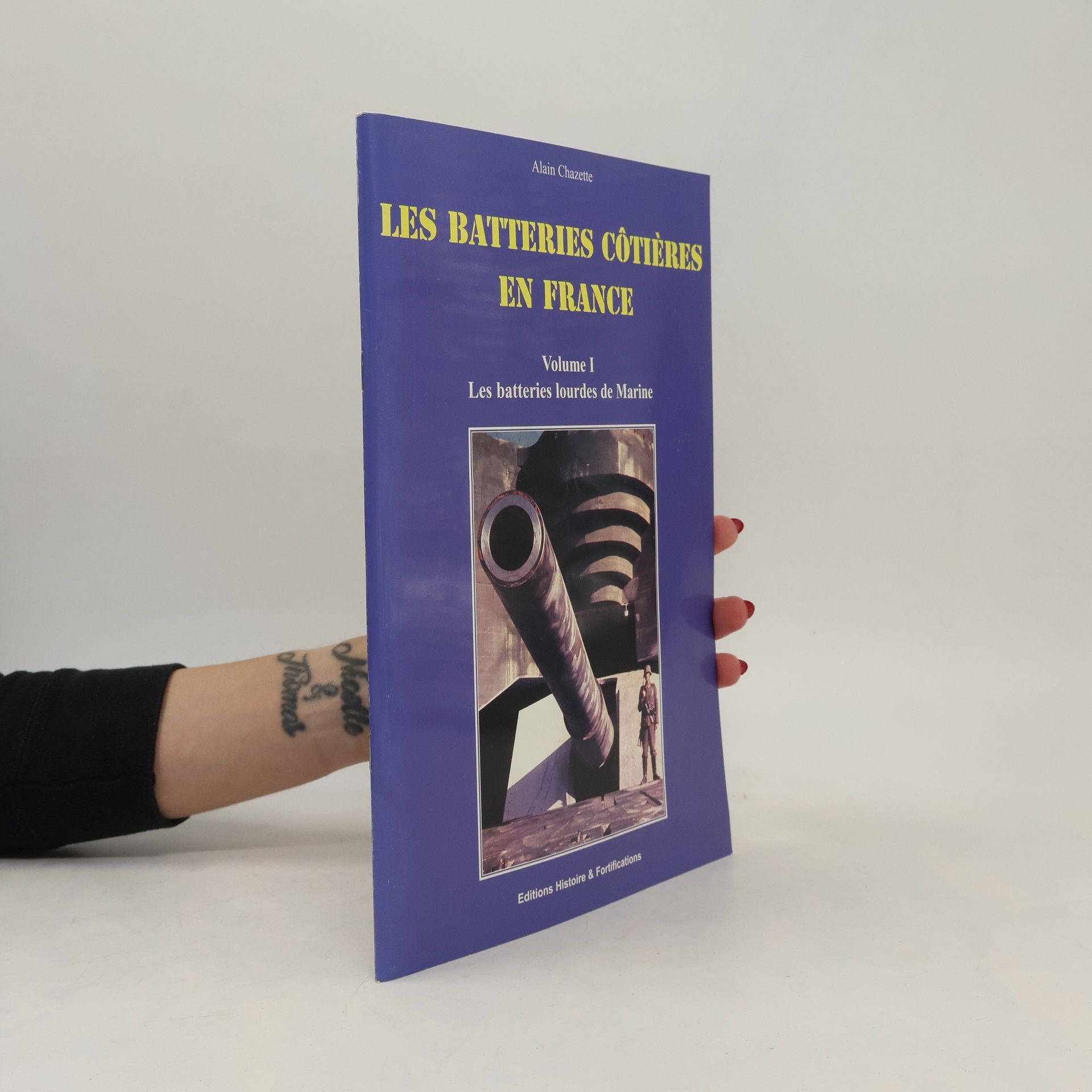 Alain Chazette Les batteries côtières en France 1