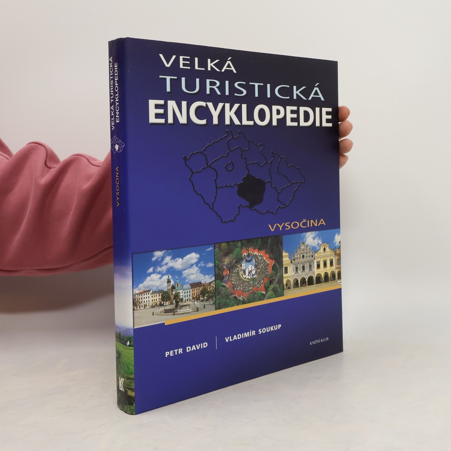 Velká turistická encyklopedie. Vysočina