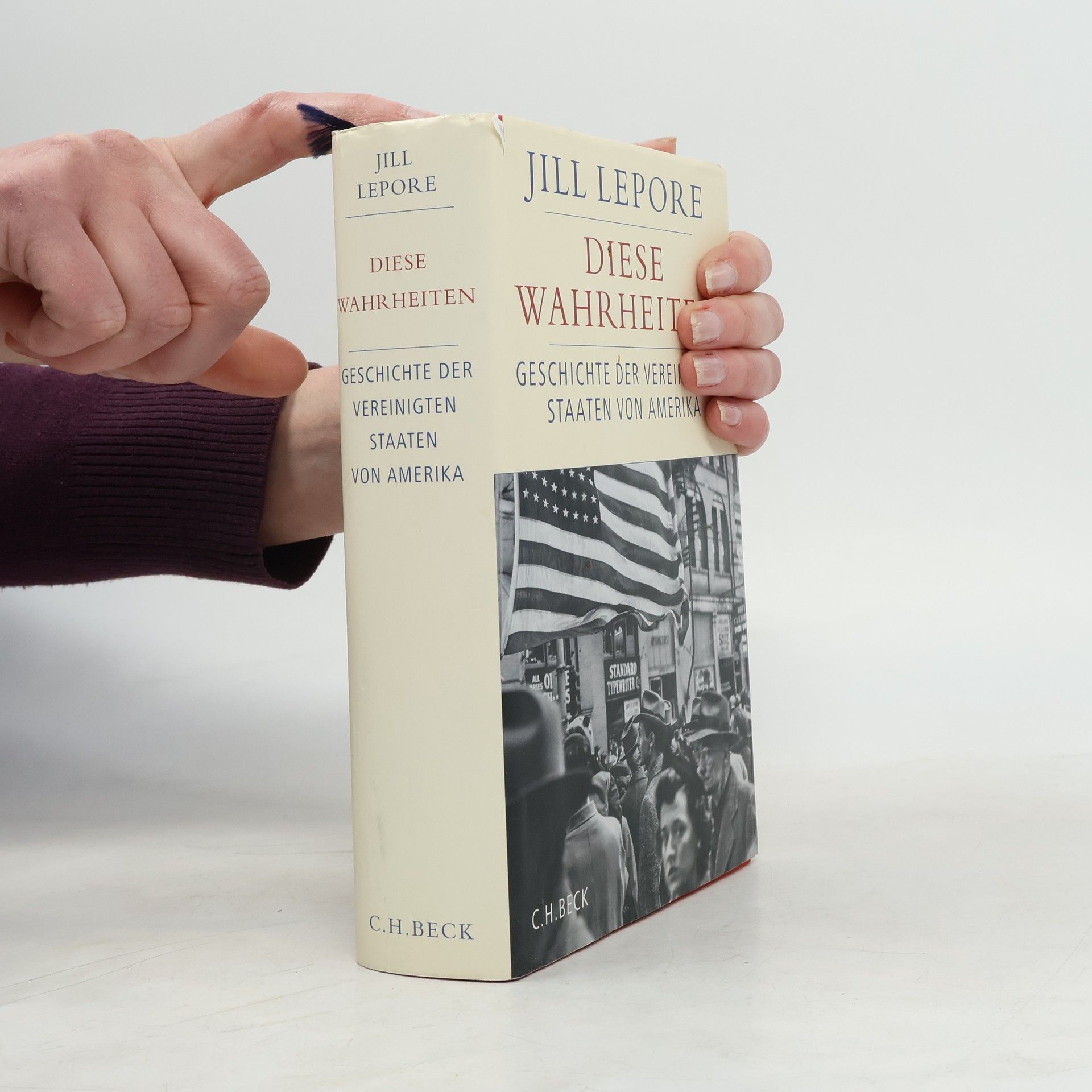 Jill Lepore Diese Wahrheiten