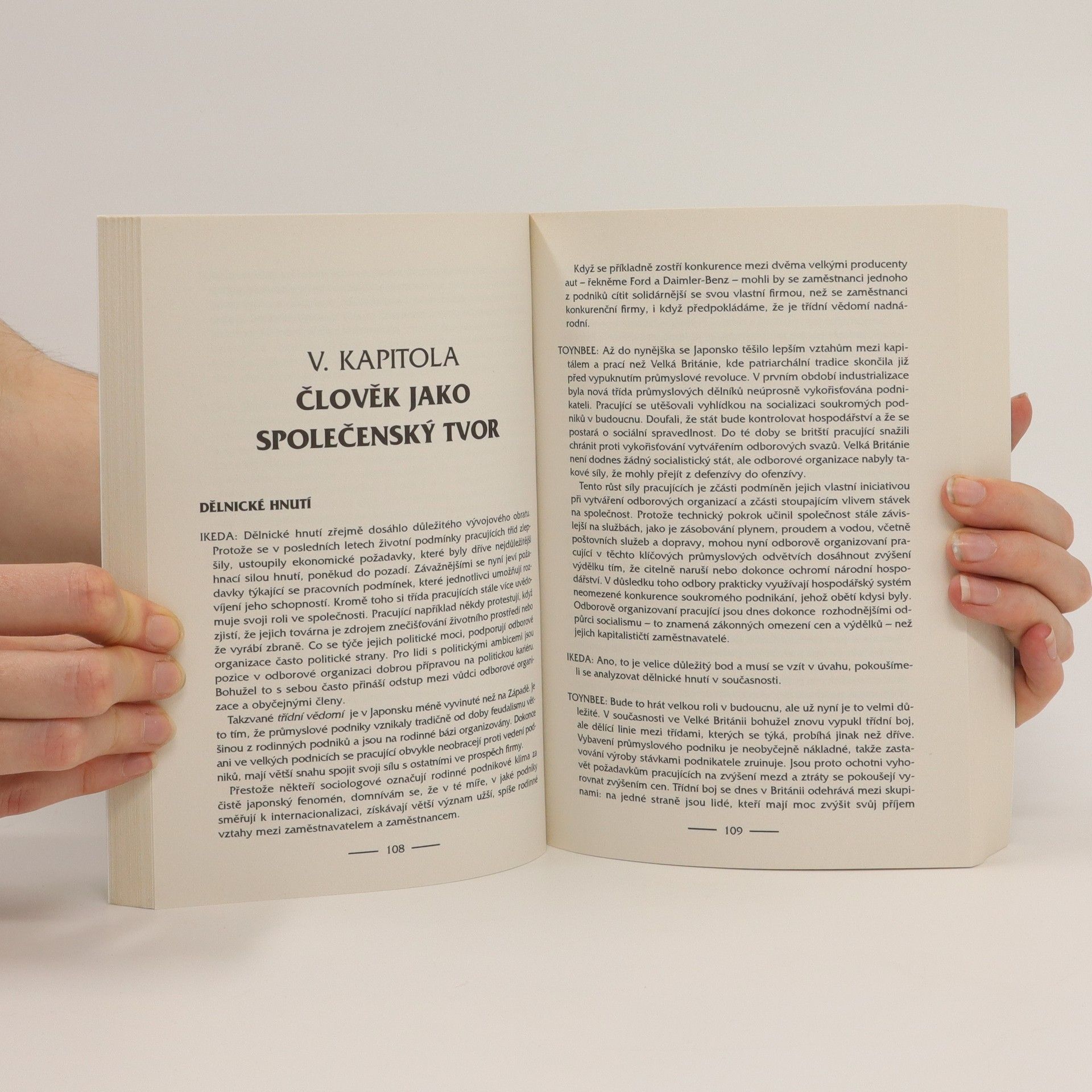 Arnold J. Toynbee Zvol si život. Dialog