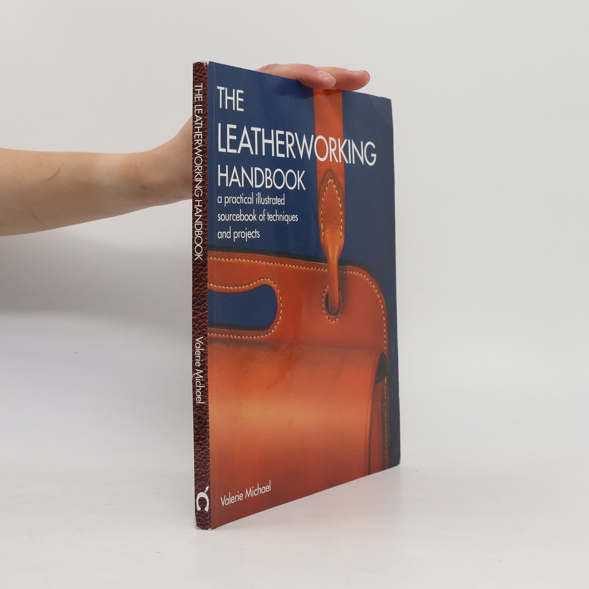 Valerie Michael The Leatherworking Handbook