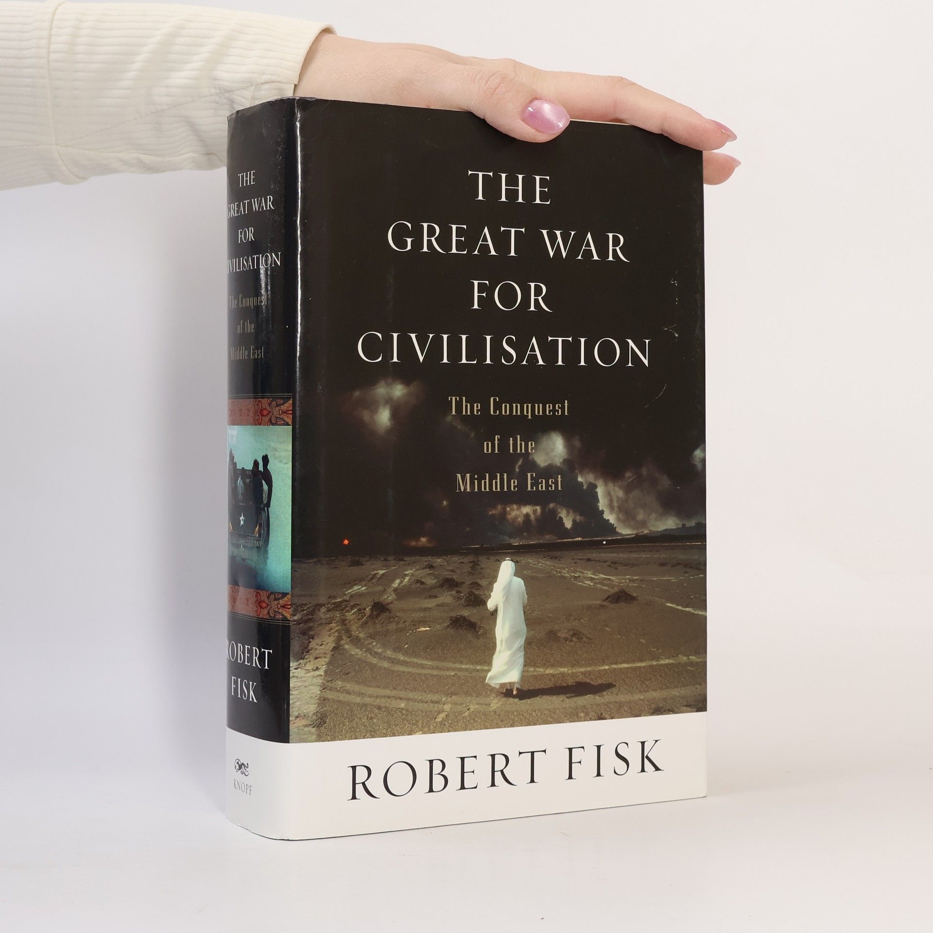 Robert Fisk The Great War for Civilisation