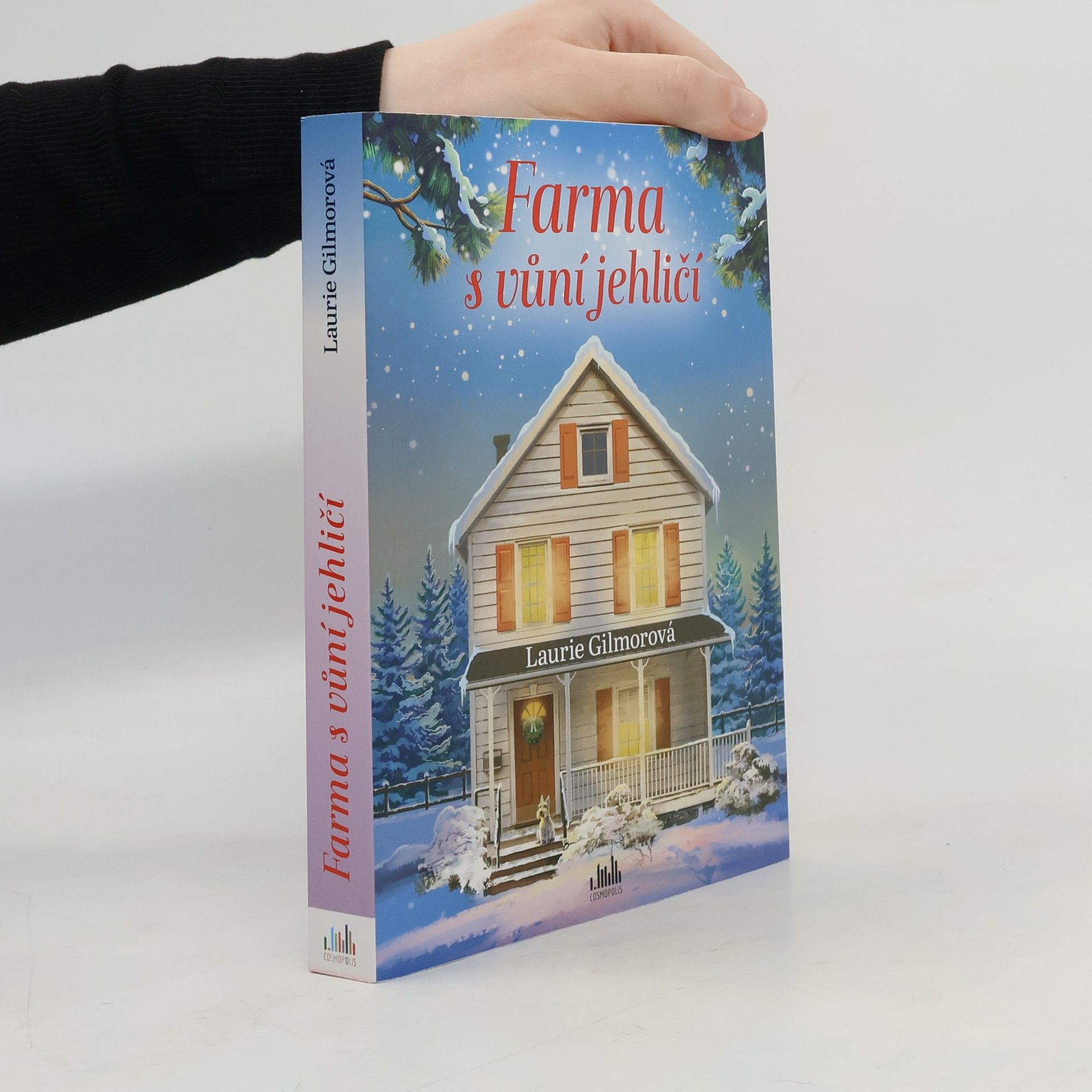 Laurie Gilmore Farma s vůní jehličí