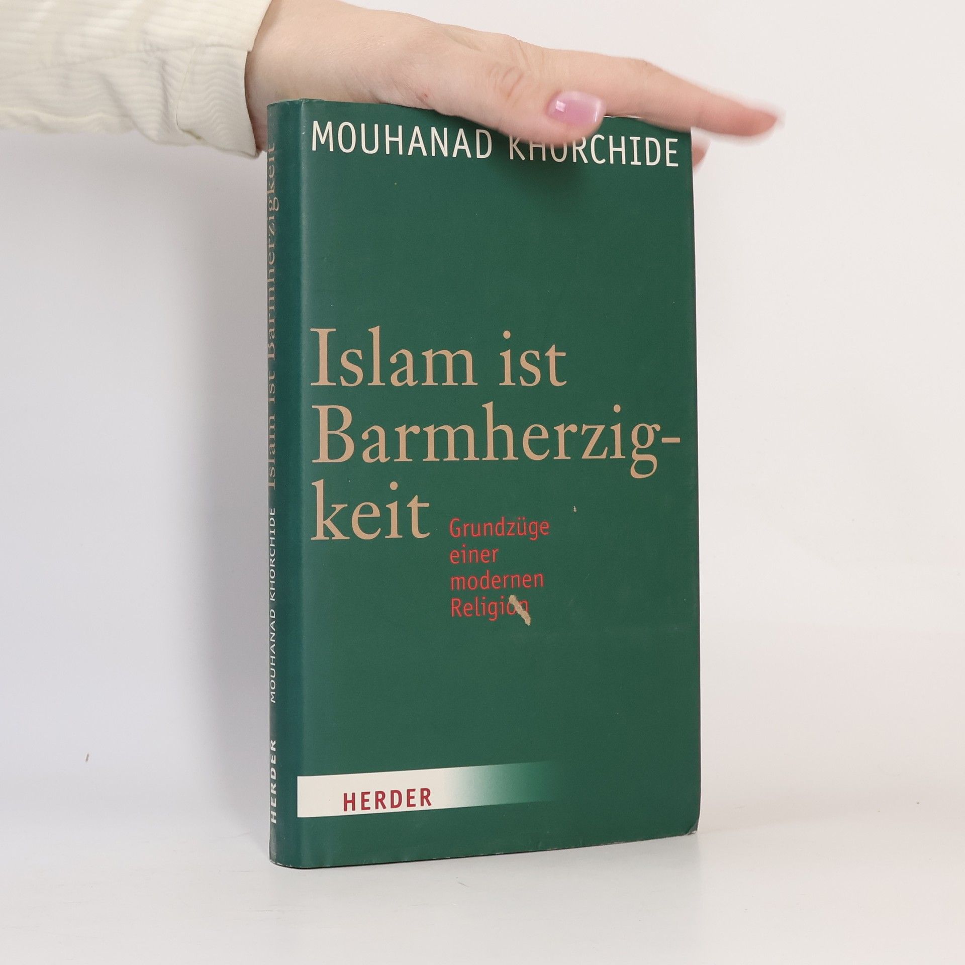 Mouhanad Khorchide Islam ist Barmherzigkeit