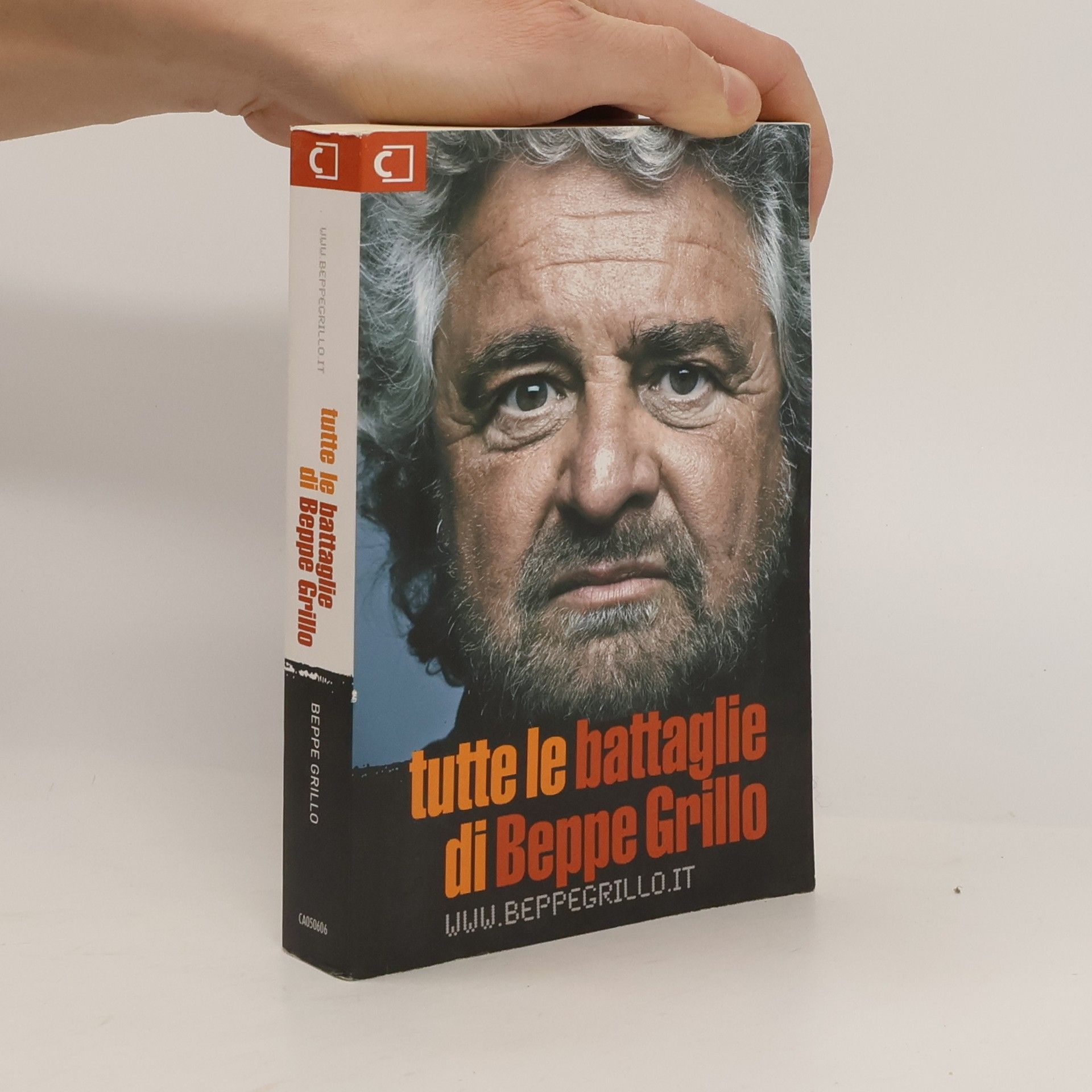 Beppe Grillo Tutte le battaglie di Beppe Grillo