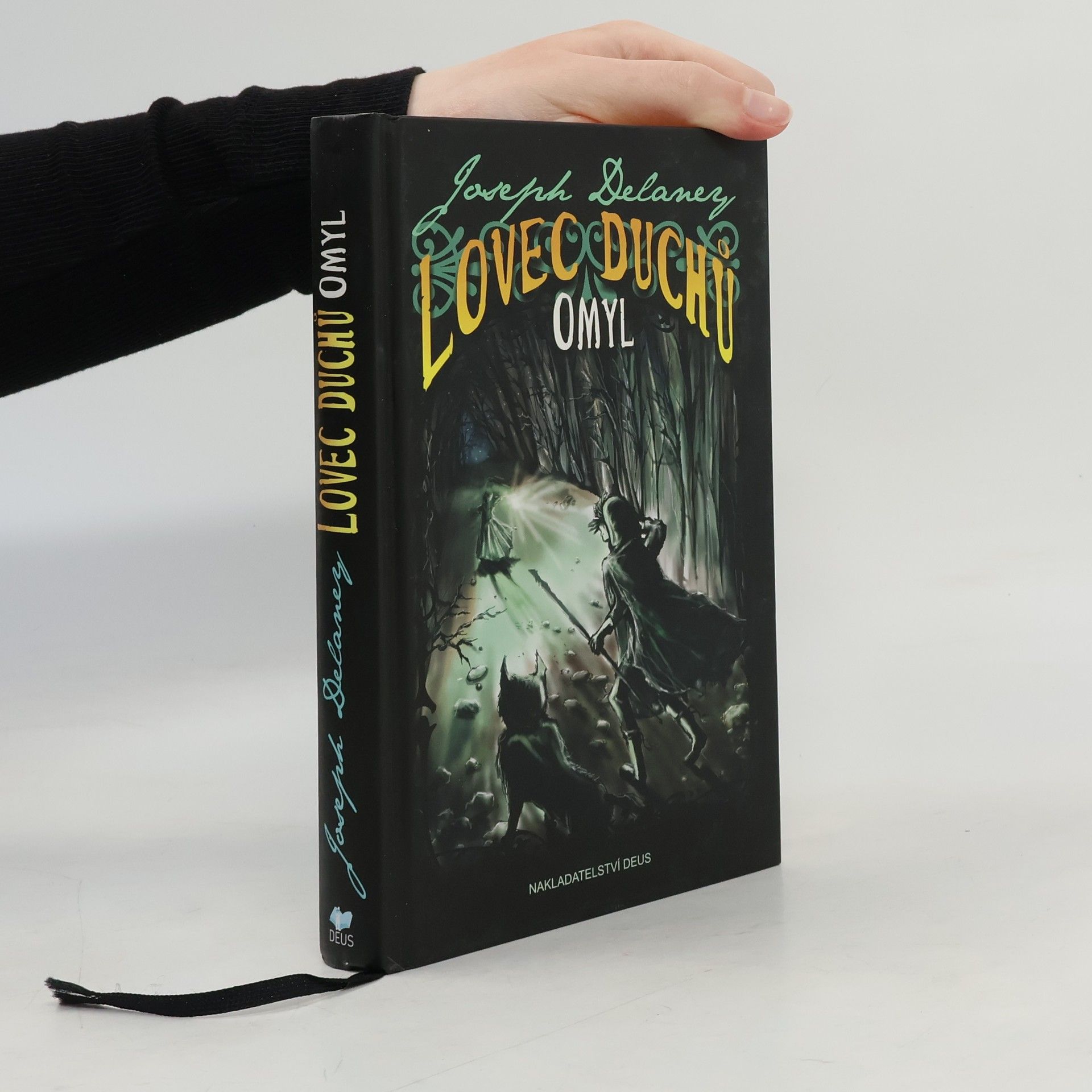 Joseph Delaney Lovec duchů. Omyl