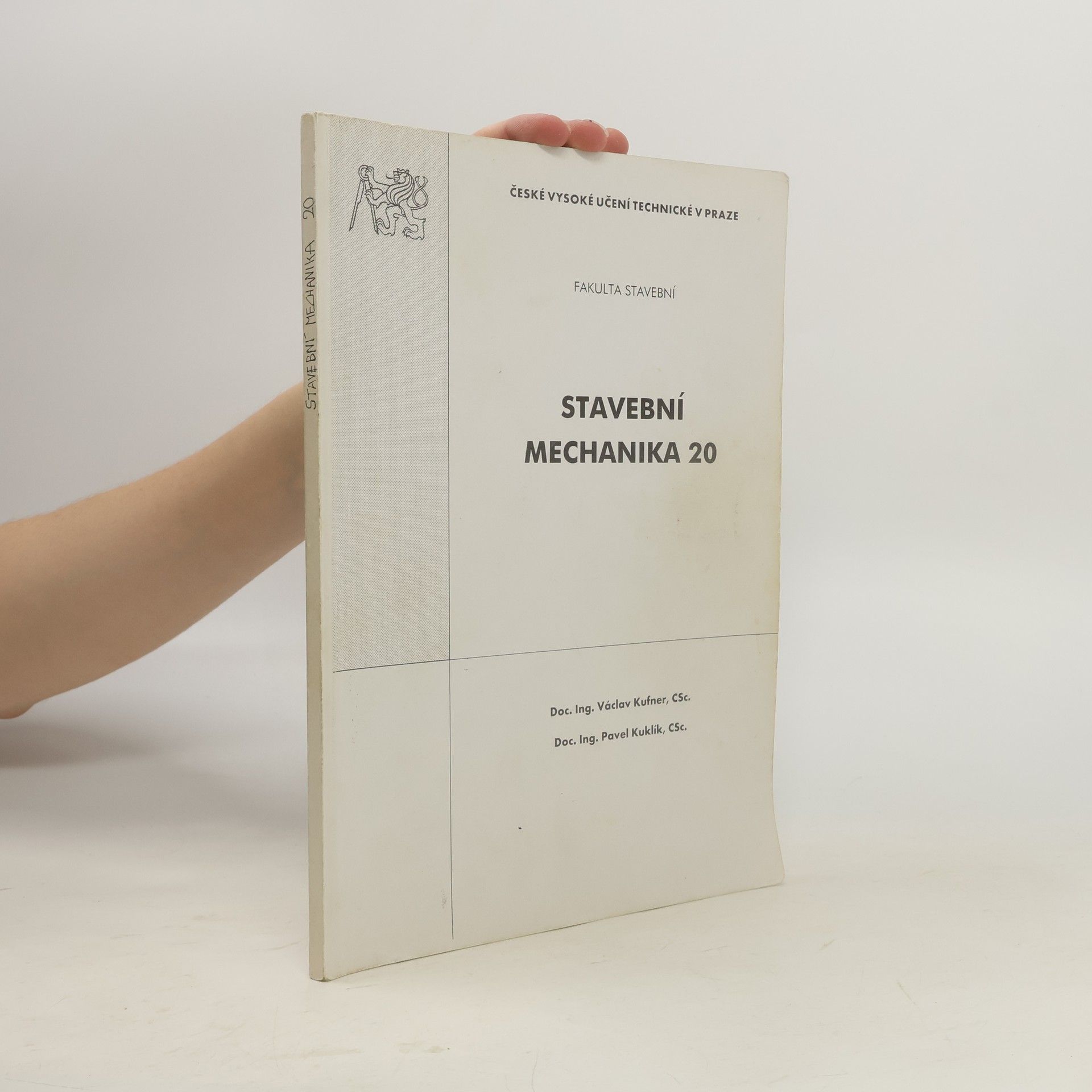 Václav Kufner Stavební mechanika 20