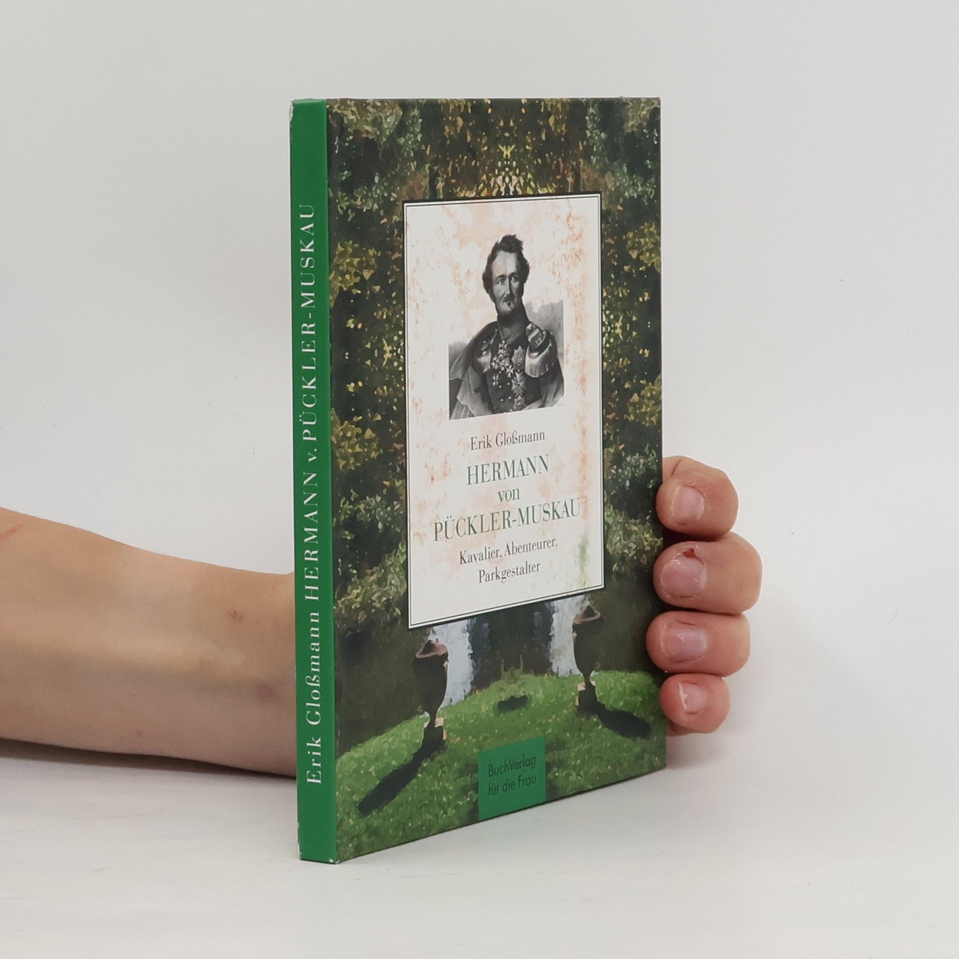 Erik Gloßmann Hermann von Pückler-Muskau