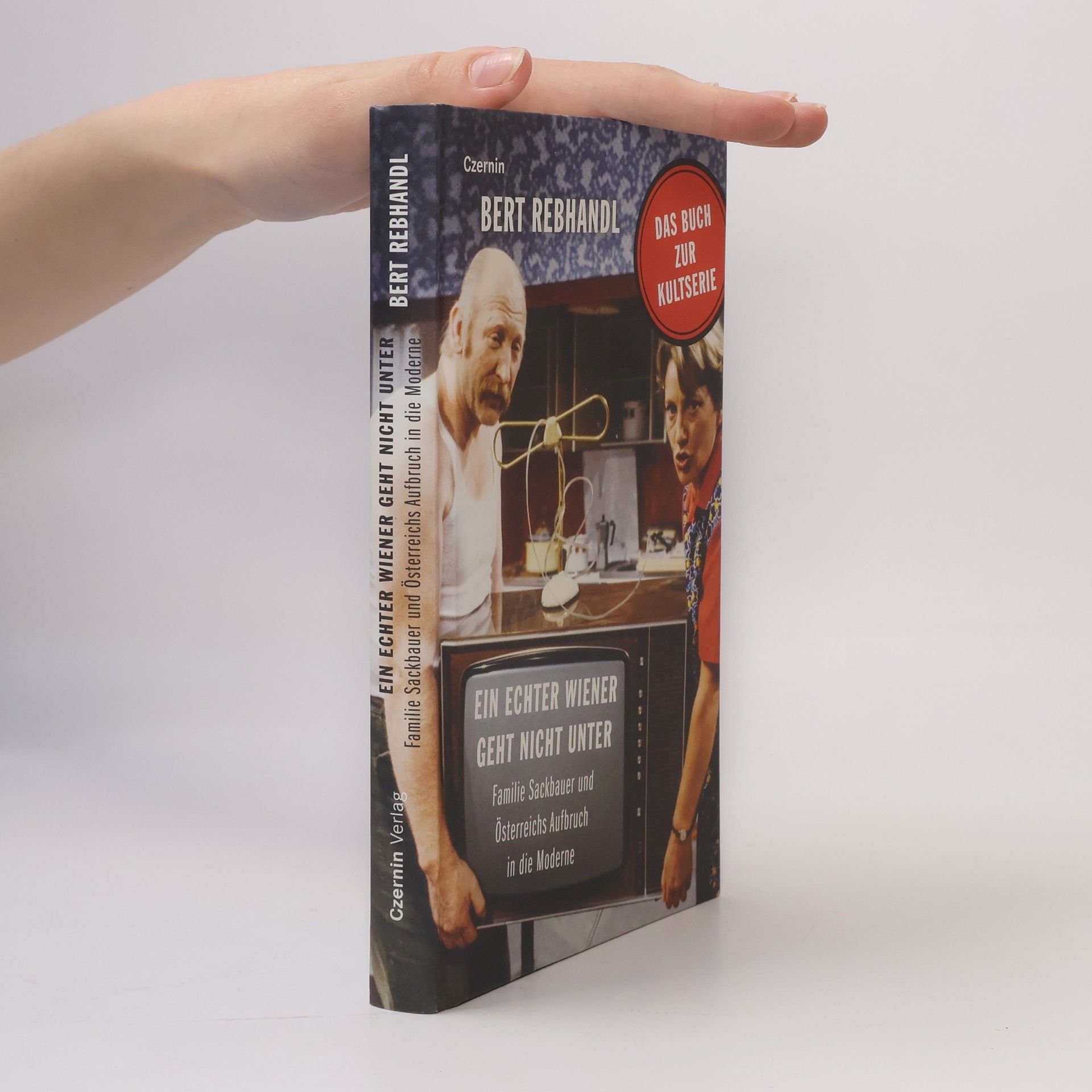 Bert Rebhandl Ein echter Wiener geht nicht unter