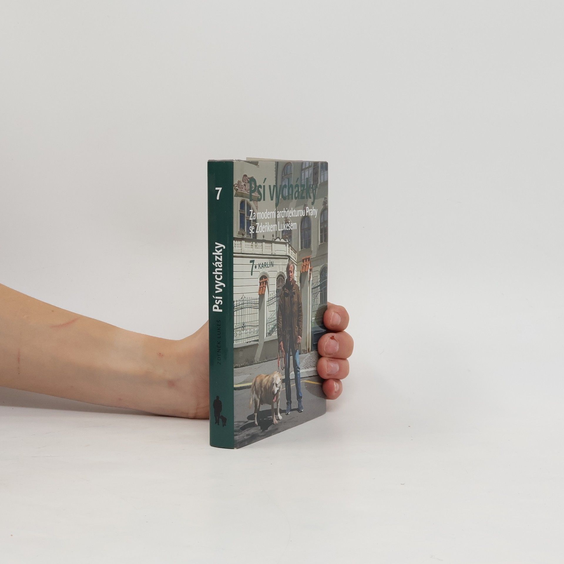 Zdeněk Lukeš Psí vycházky 7. : Za moderní architekturou Prahy se Zdeňkem Lukešem. 7. Karlín