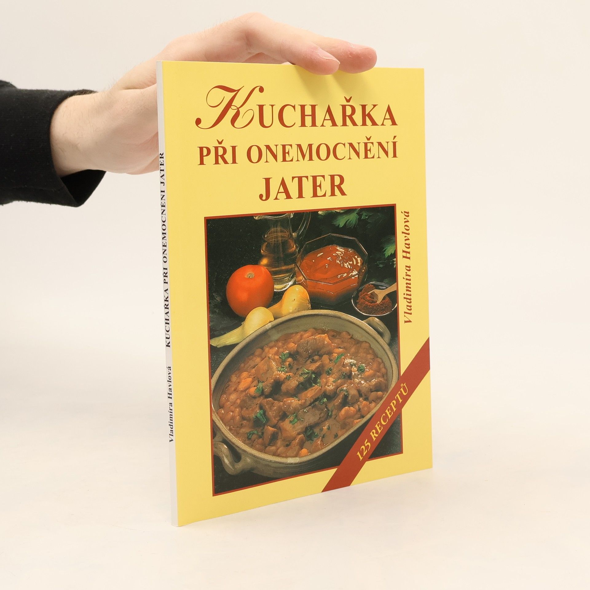 Vladimíra Havlová Kuchařka při onemocnění jater