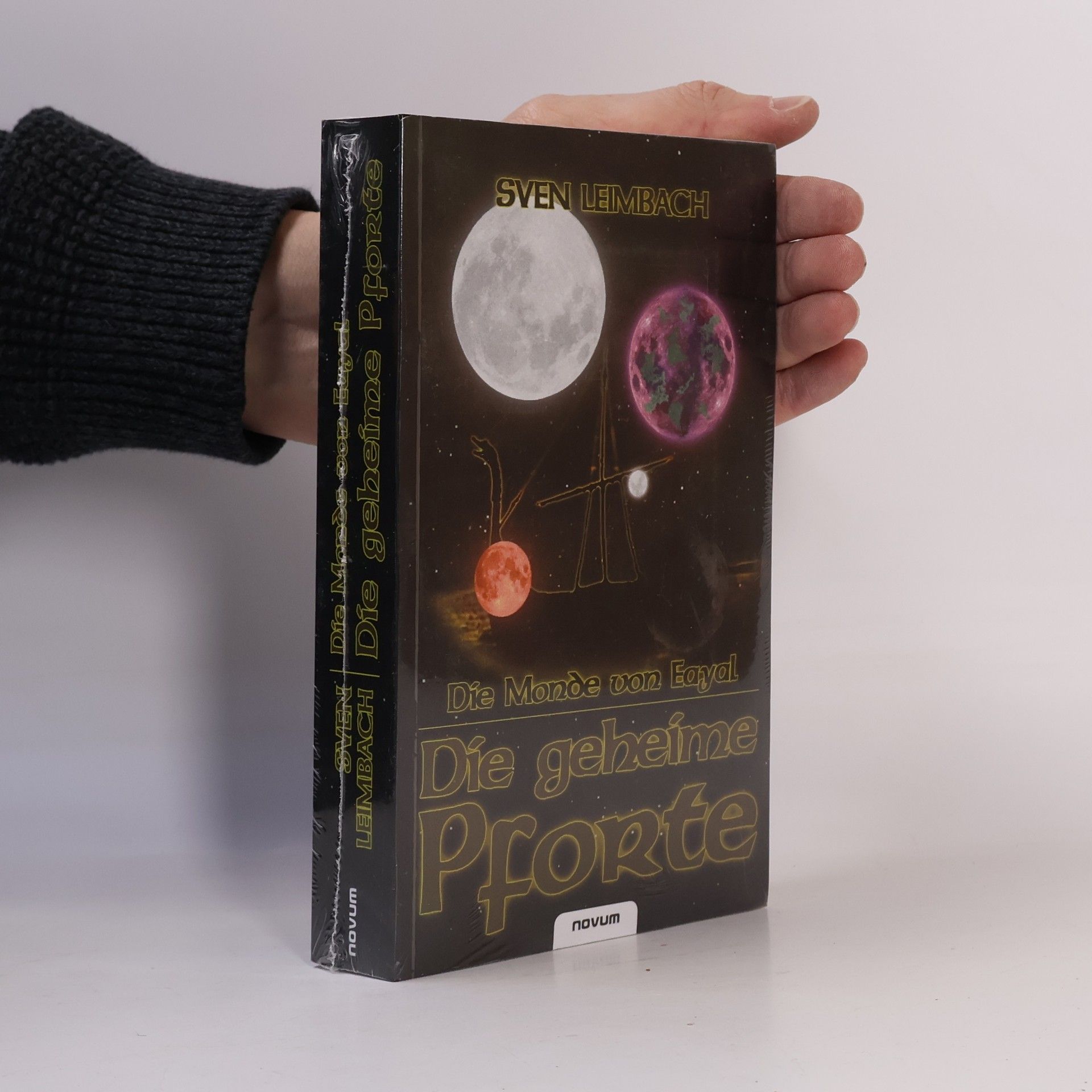 Sven Leimbach Die Monde von Eayal, die geheime Pforte