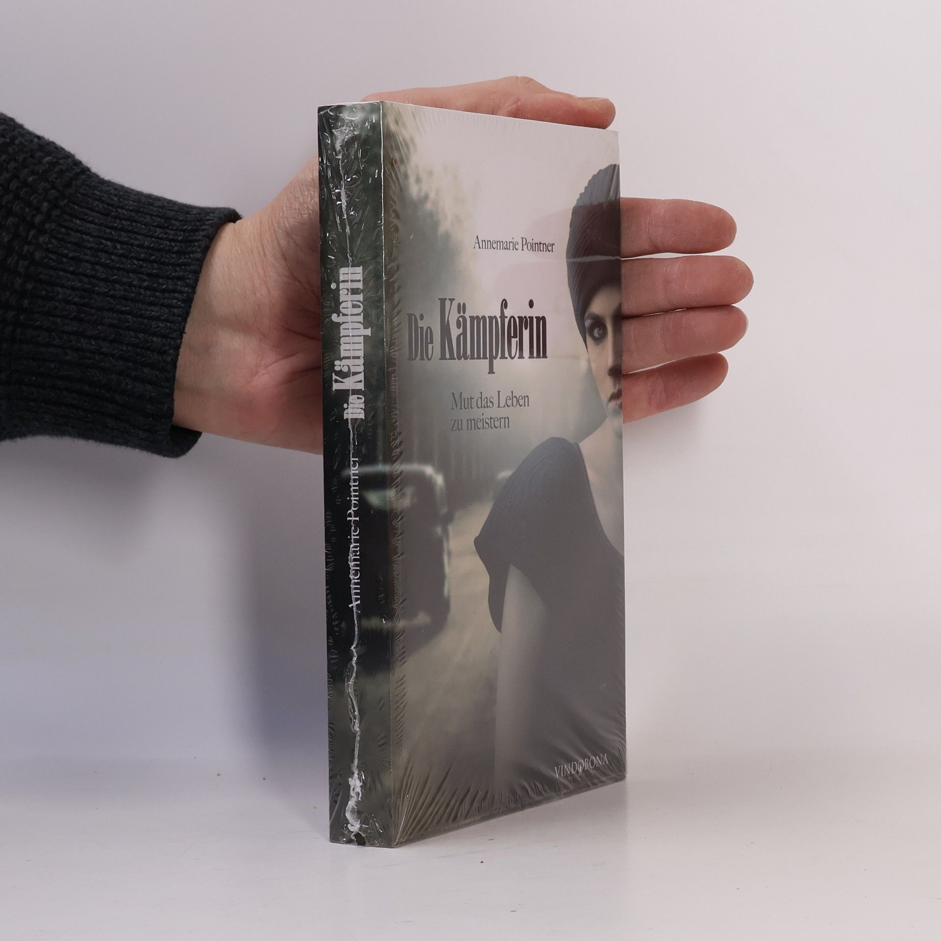 Annemarie Pointner Die Kämpferin