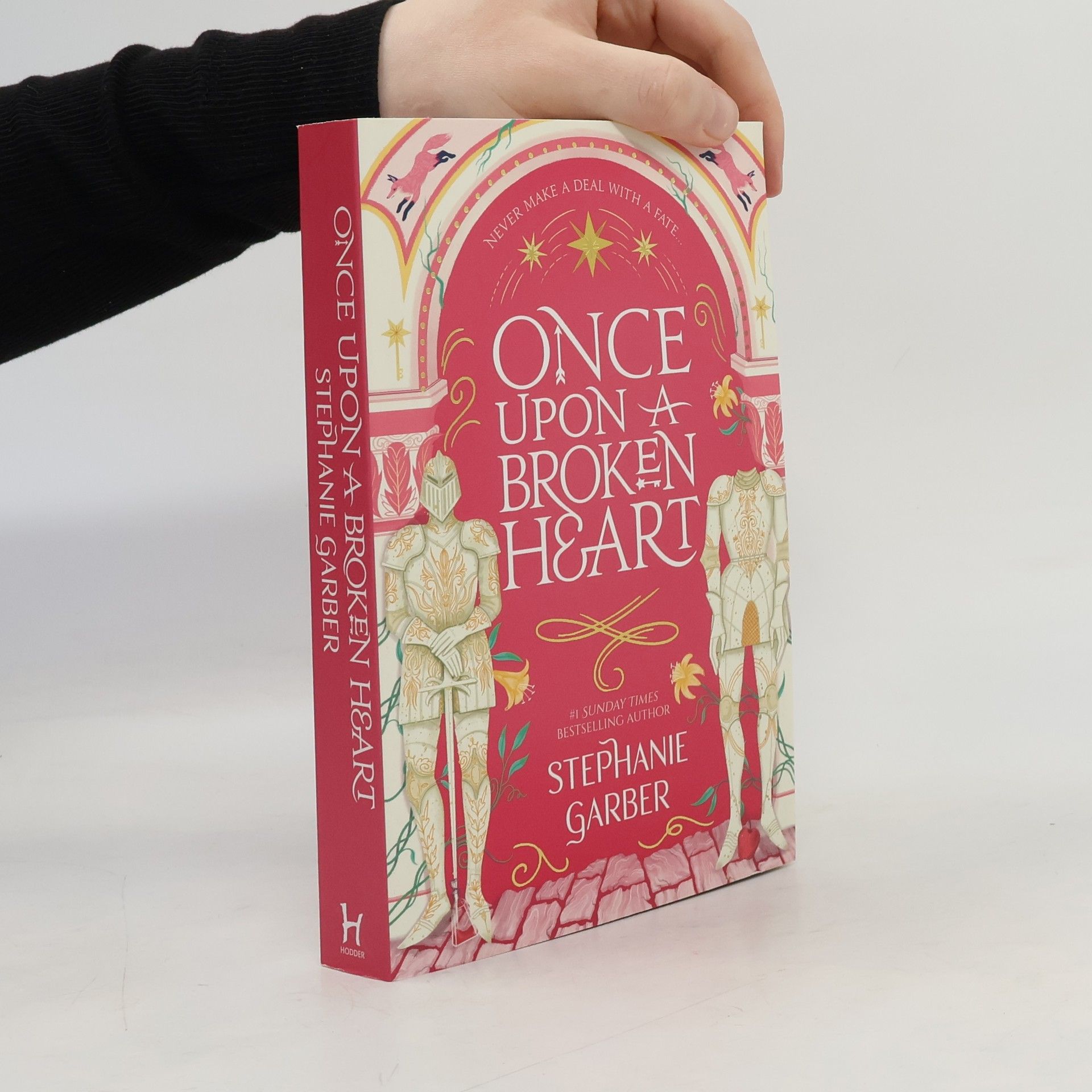 Stephanie Garberová Once upon a broken heart