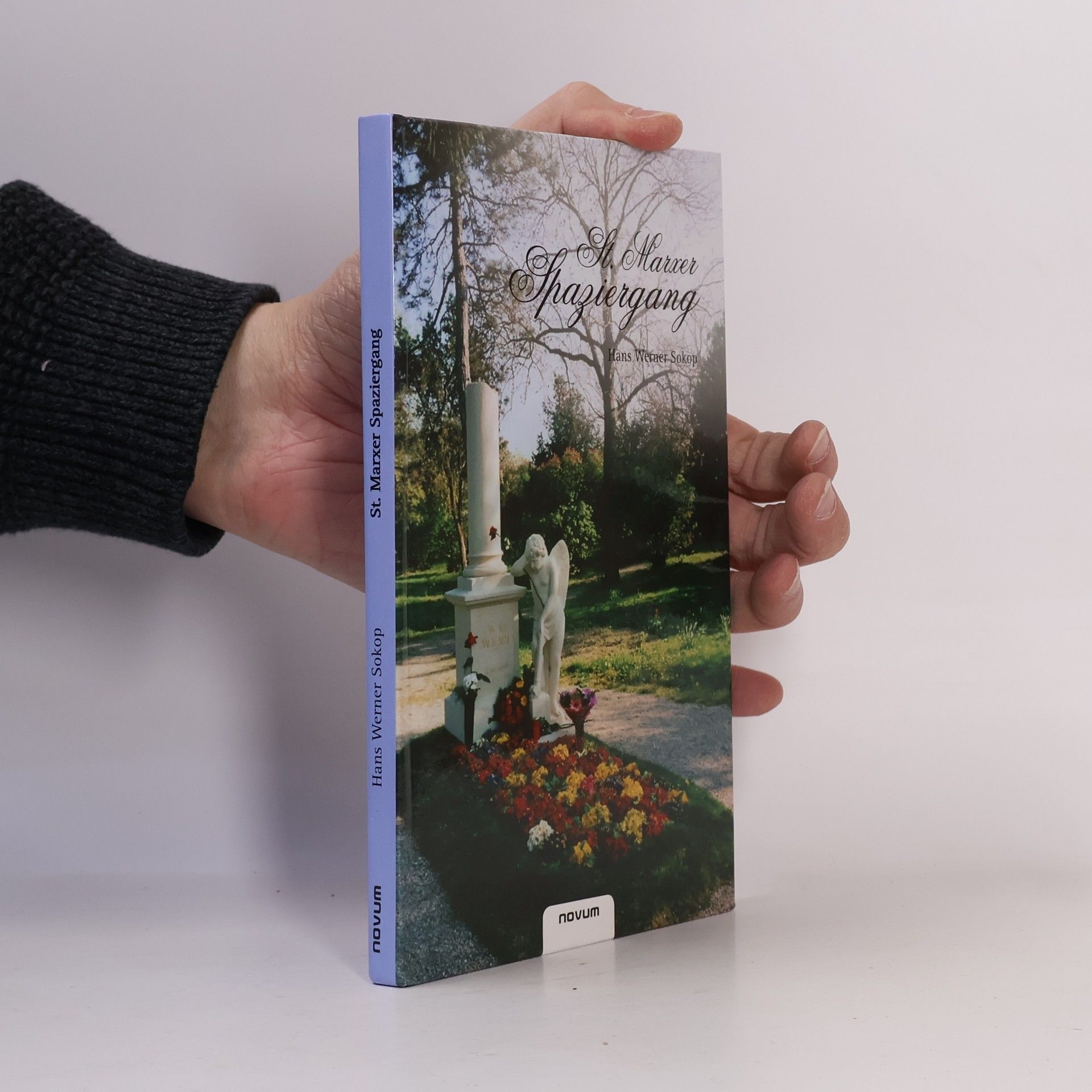 Hans Werner Sokop St. Marxer Spaziergang