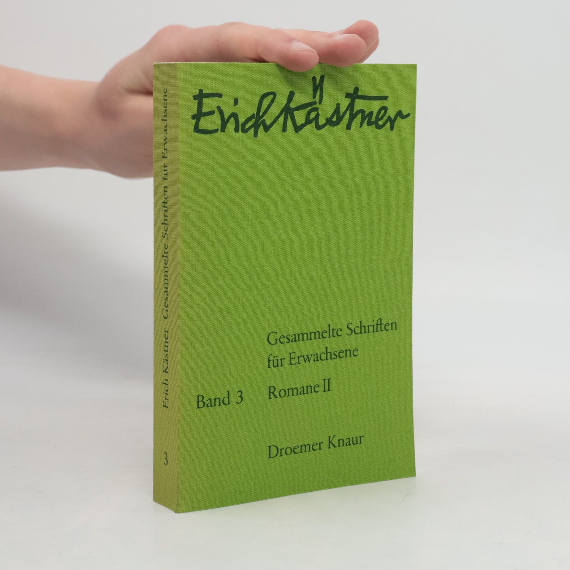 Erich Kästner Gesammelte Schriften für Erwachsene 3