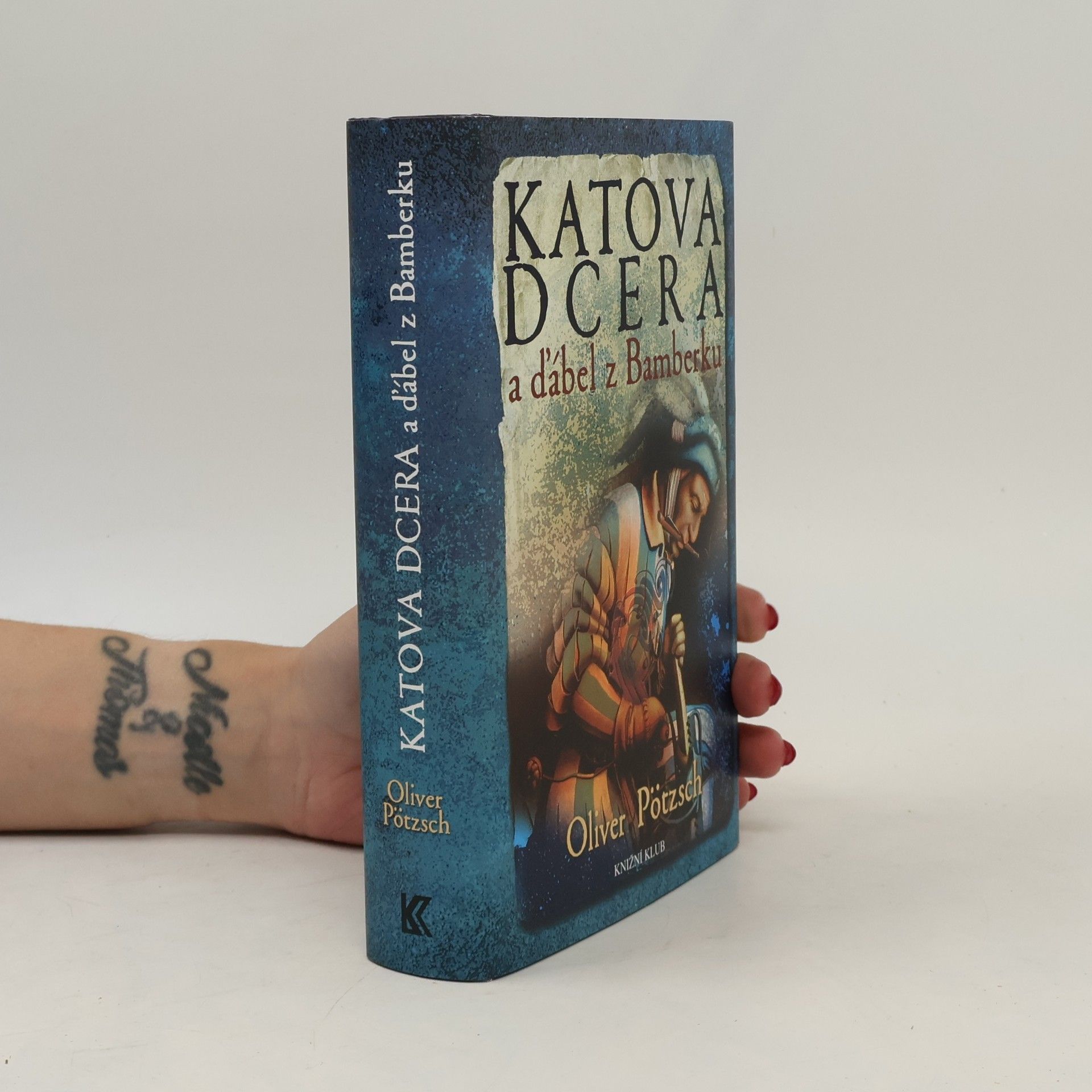 Oliver Pötzsch Katova dcera a ďábel z Bamberku